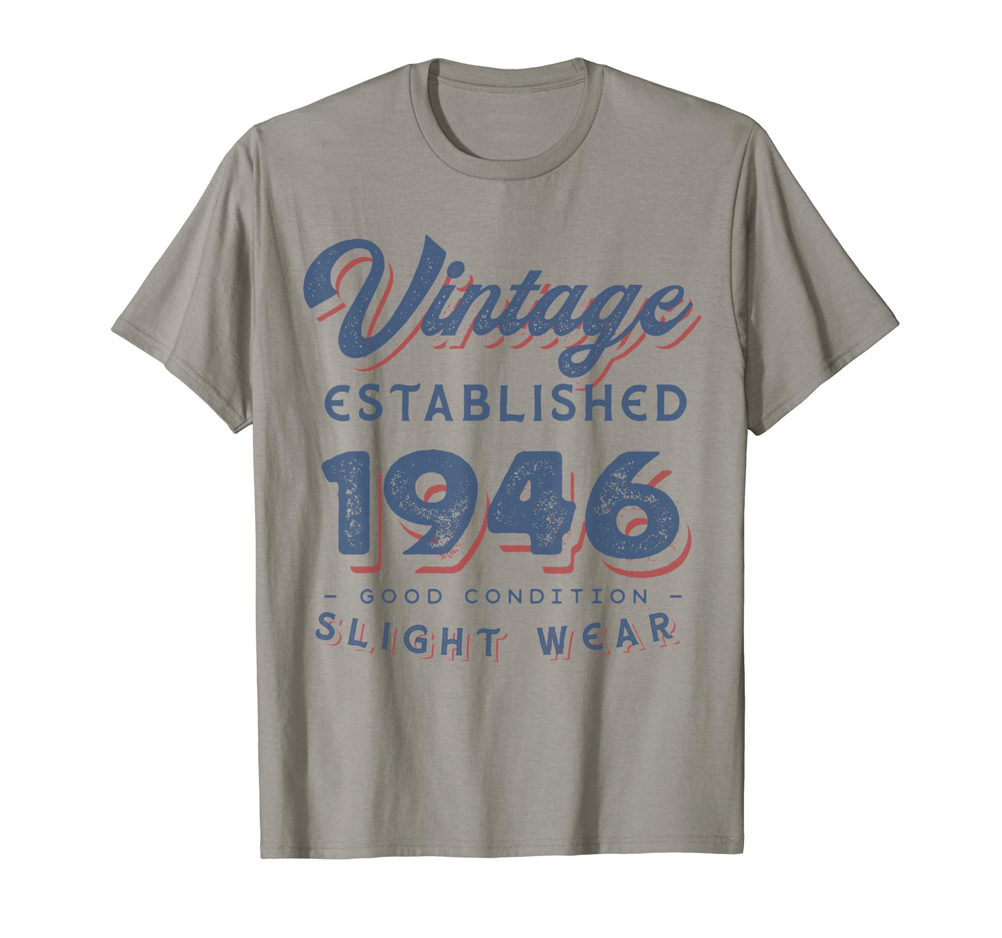 Established 1946 76Th Birthday Party T-Shirt - Fun Novelty Design Men Women - T-Shirt, Sweatshirt, Hoodie