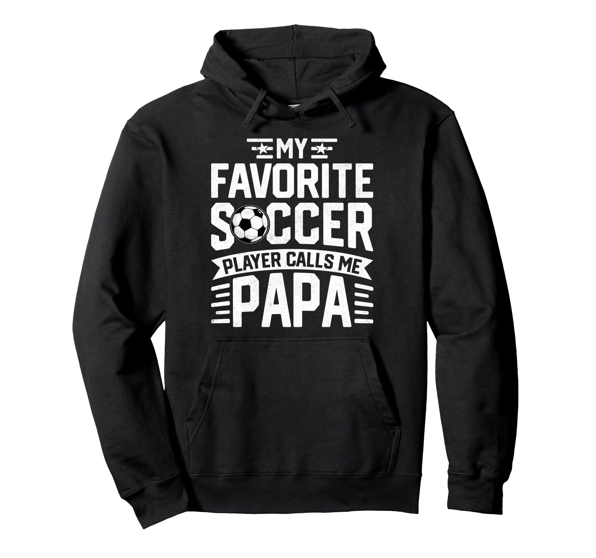 Soccer Player Call Me Papa Fathers Hoodie - Custom Art Print for Adults - T-Shirt, Sweatshirt, Hoodie