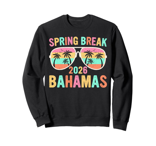 Bahamas Vacation 2026 Spring Sweatshirt - Aesthetic Graphic Men Women - T-Shirt, Sweatshirt, Hoodie