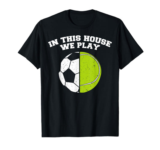 Ballers We Play Ball Mom Dad Tennis Soccer T-Shirt - Graphic Print Unisex - T-Shirt, Sweatshirt, Hoodie