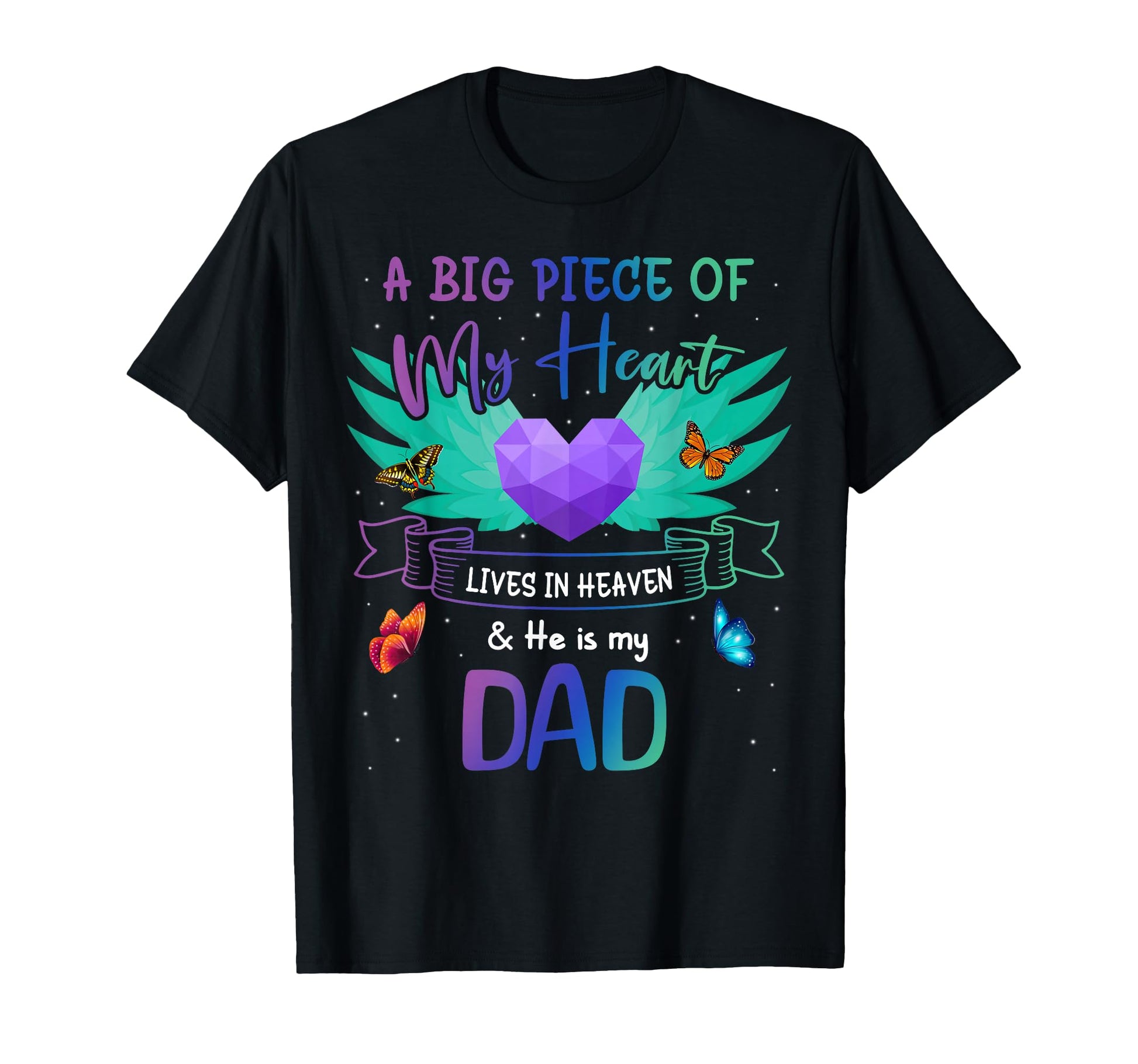 Dad Happy Birthday To Angel Heaven T-Shirt - Novelty Apparel for Adults - T-Shirt, Sweatshirt, Hoodie