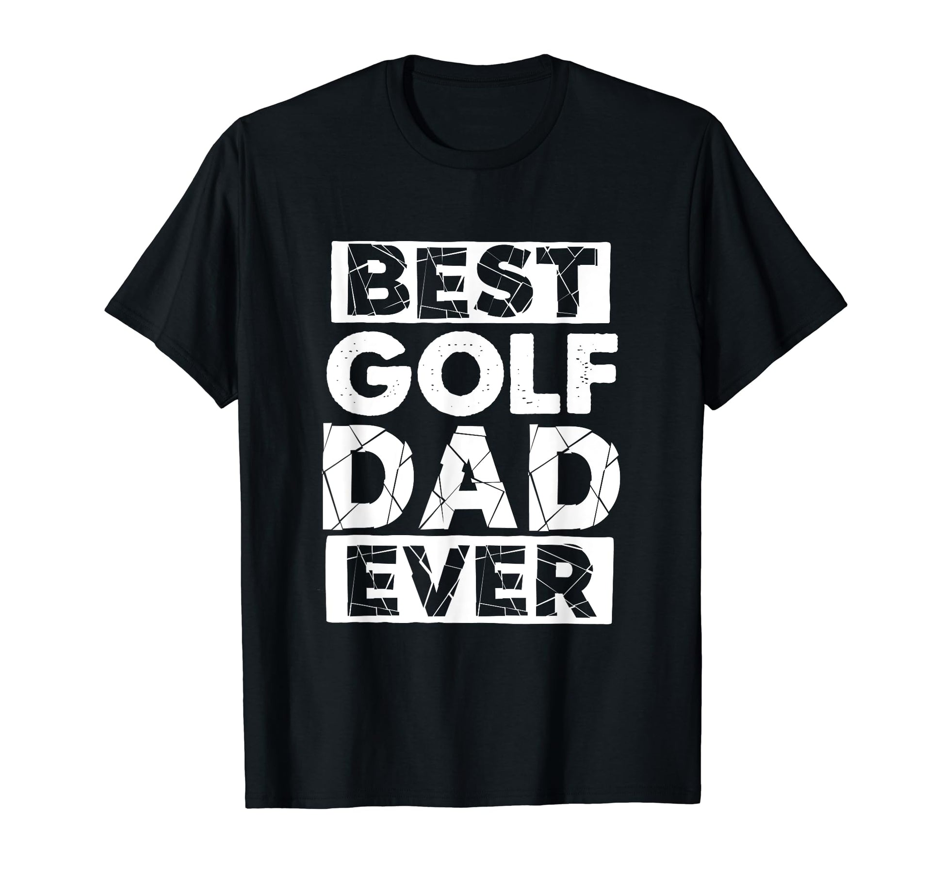 Funny Golf Dad Best Golf Dad Ever T-Shirt - Graphic Print Men Women - T-Shirt, Sweatshirt, Hoodie