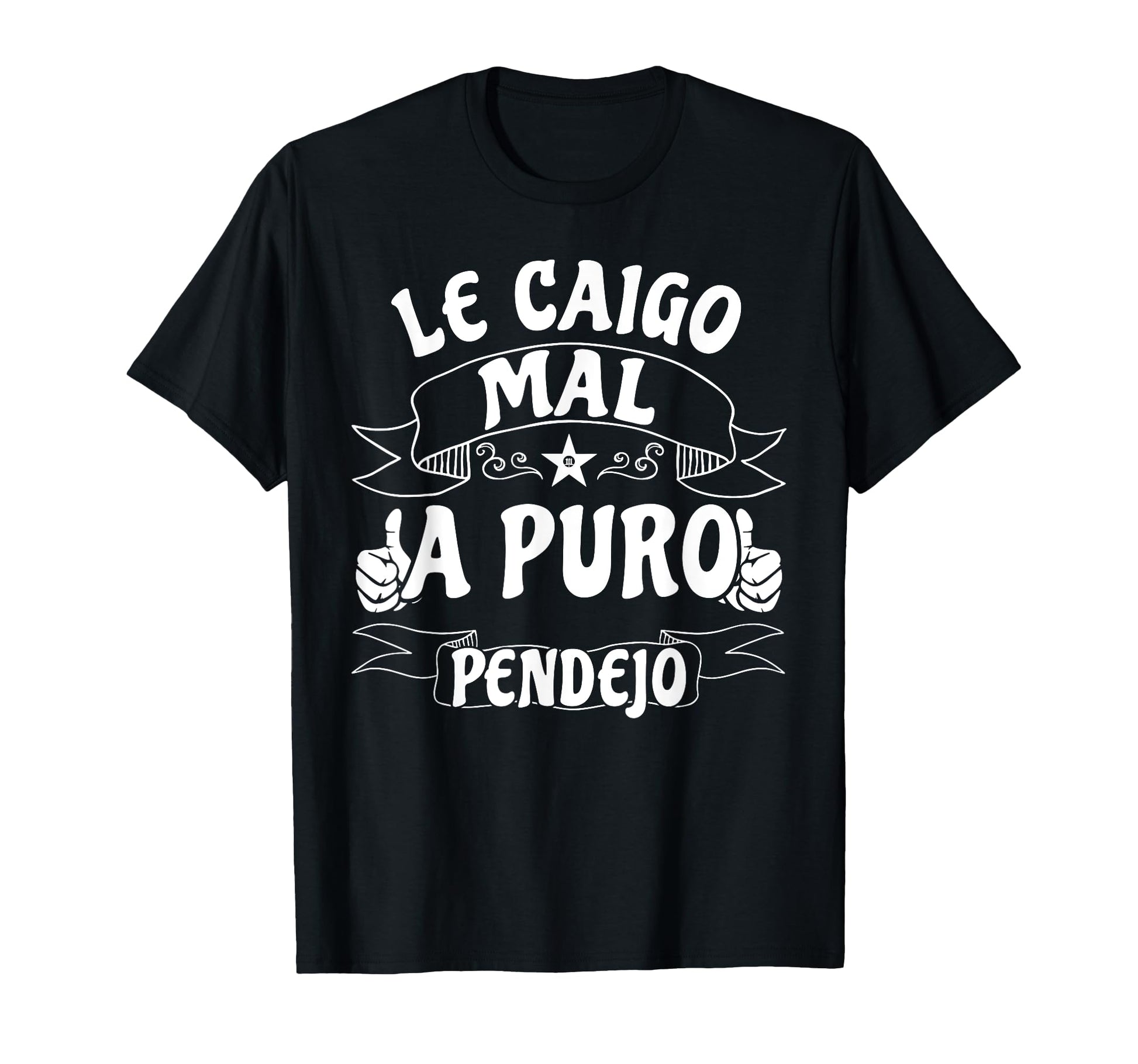 Le Caigo Mal Puro Pendejo Mexican Joke T-Shirt - Minimalist Print Unisex - T-Shirt, Sweatshirt, Hoodie