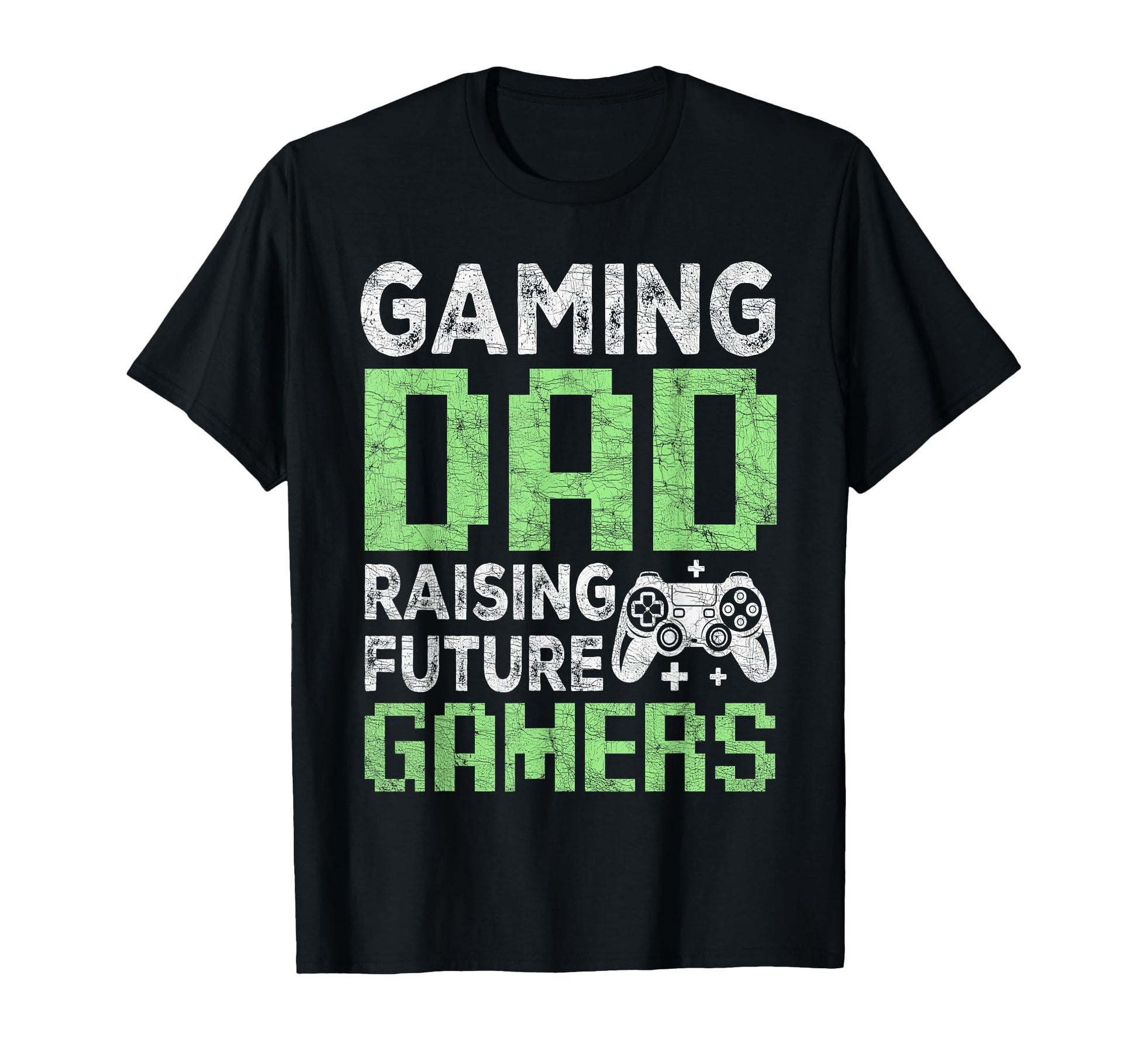 Dad Fathers Day Gaming Dad Raising T-Shirt - Novelty Apparel for Adults - T-Shirt, Sweatshirt, Hoodie
