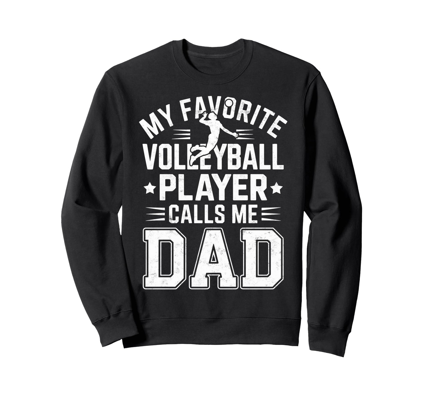 My Favorite Volleyball Player Sweatshirt - Casual Everyday Wear for Adults - T-Shirt, Sweatshirt, Hoodie