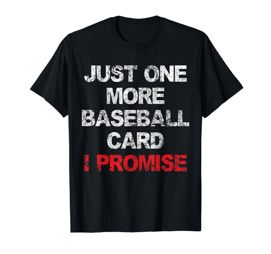 Baseball Card Funny Collector Fun T-Shirt - Novelty Apparel Men Women - T-Shirt, Sweatshirt, Hoodie