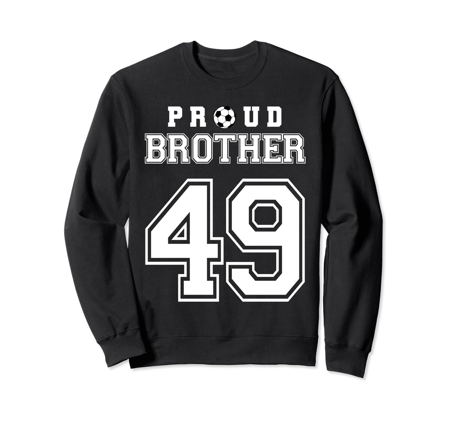 Number 49 Custom Proud Soccer Futbol Sweatshirt - Graphic Print for Adults - T-Shirt, Sweatshirt, Hoodie