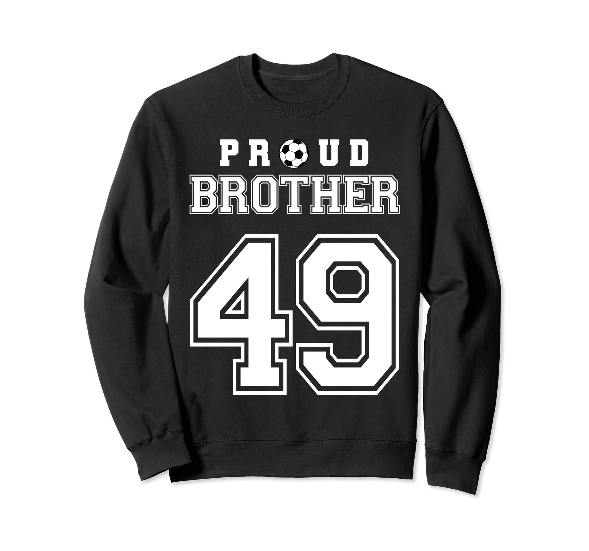 Number 49 Custom Proud Soccer Futbol Sweatshirt - Graphic Print for Adults - T-Shirt, Sweatshirt, Hoodie