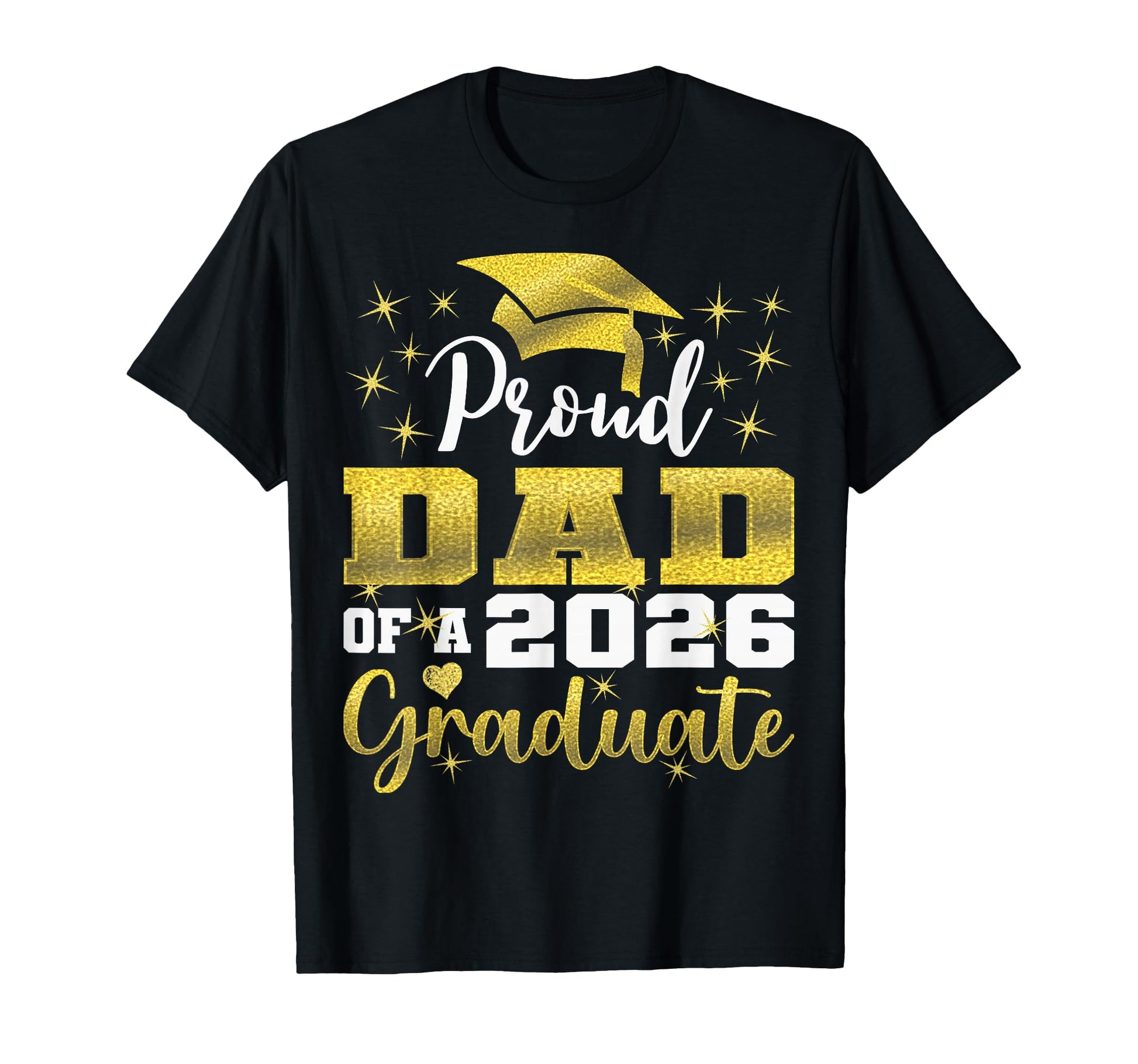 Super Proud Dad 2026 Graduate Senior T-Shirt - Novelty Apparel for Adults - T-Shirt, Sweatshirt, Hoodie