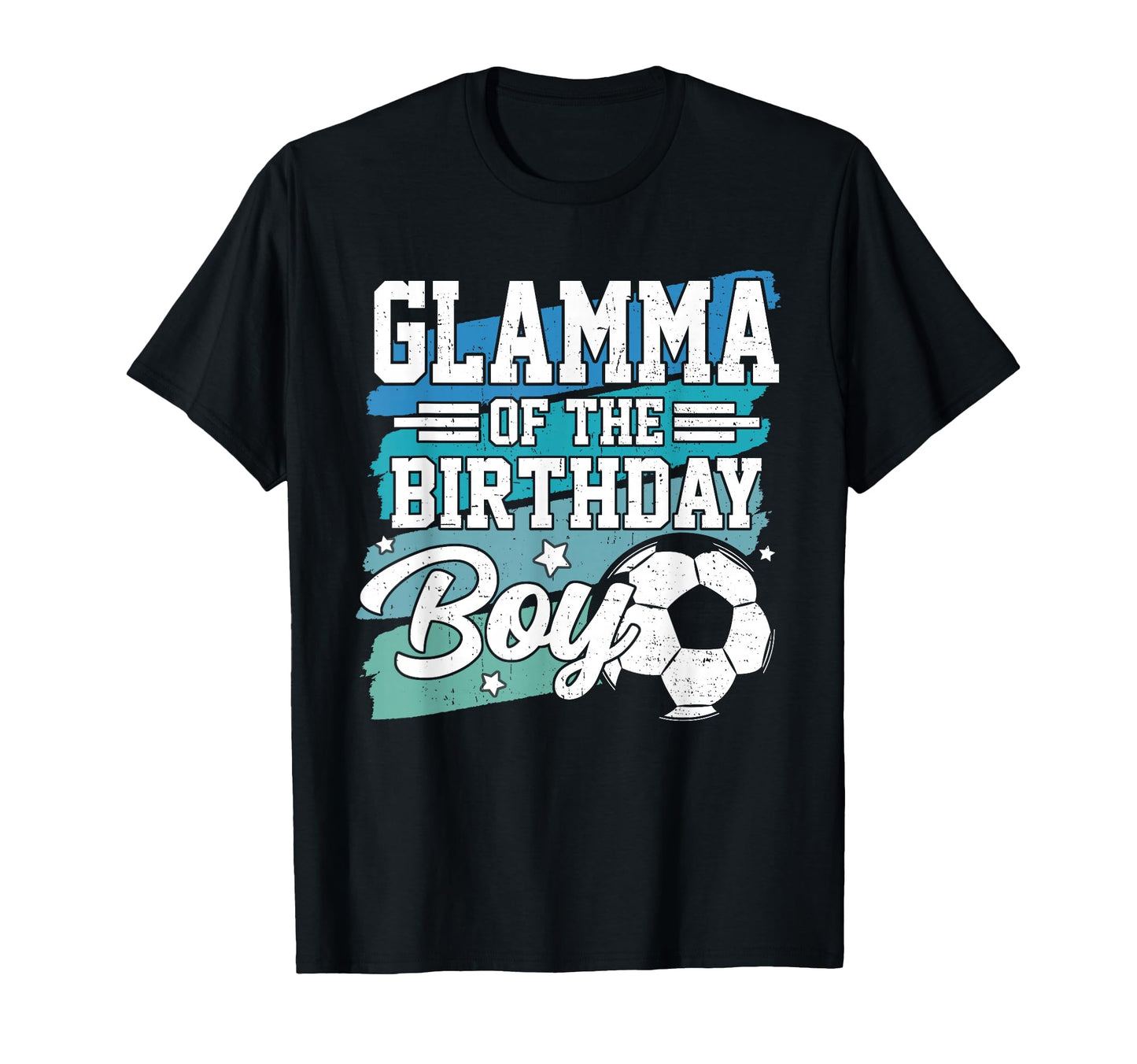 Glamma Birthday Soccer Family Matching T-Shirt - Graphic Print for Adults - T-Shirt, Sweatshirt, Hoodie