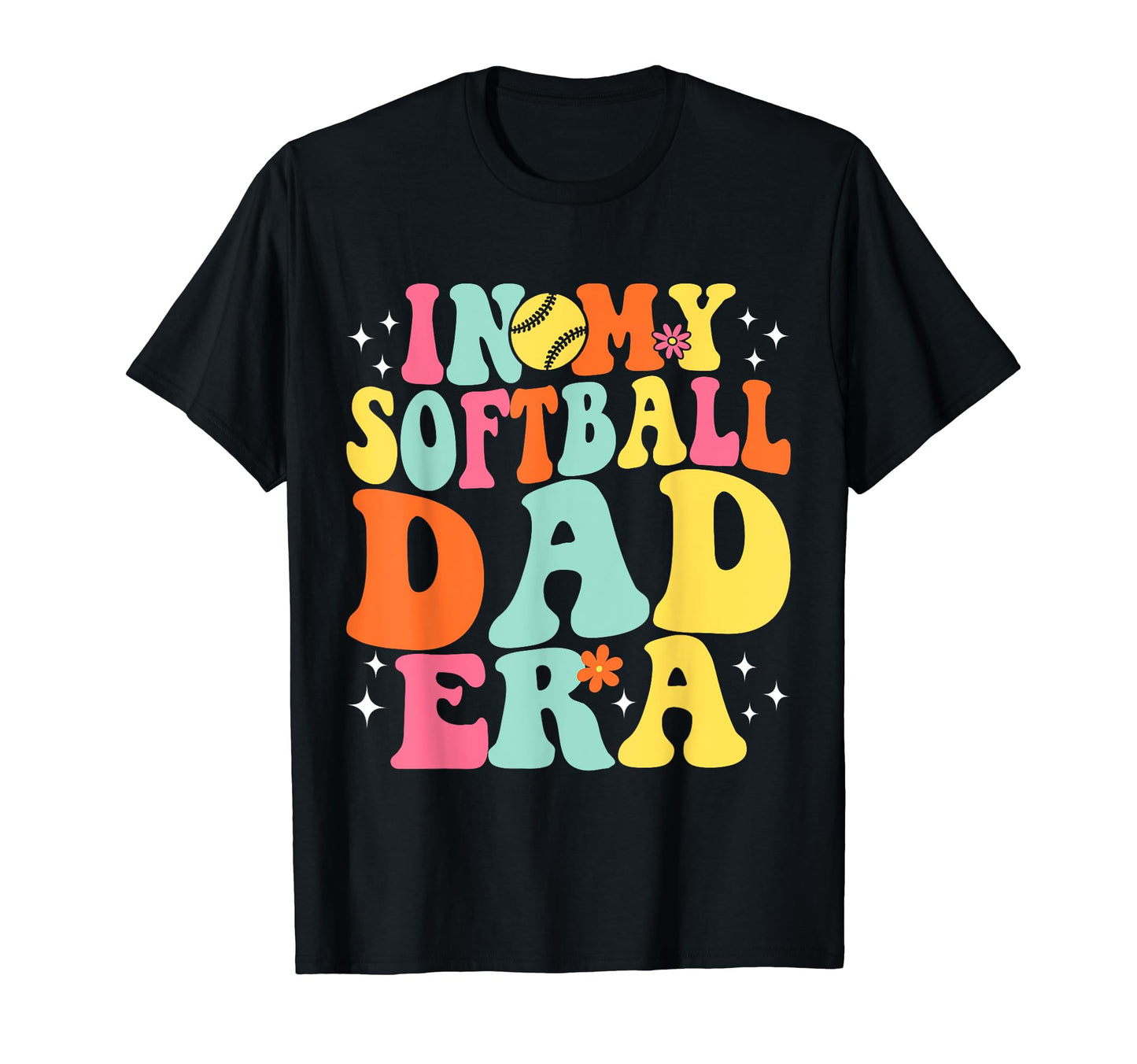 My Softball Dad Era Game Day Groovy T-Shirt - Fun Novelty Design for Adults - T-Shirt, Sweatshirt, Hoodie