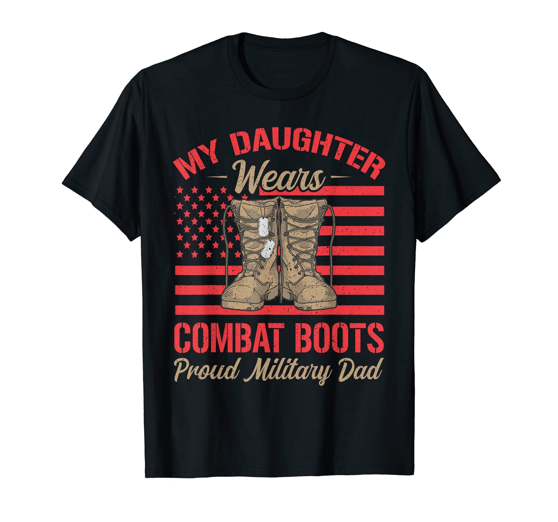 Mens My Daughter Wears Combat Boots T-Shirt - Unique Graphic for Adults - T-Shirt, Sweatshirt, Hoodie