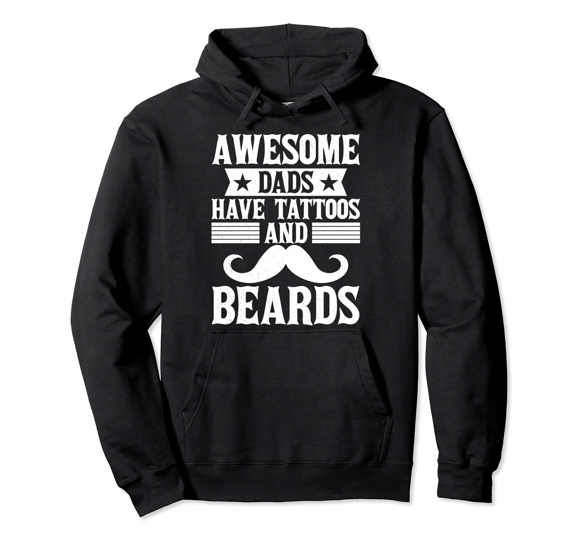 Awesome Dads Have Tattoos And Beards Hoodie - Novelty Apparel Men Women - T-Shirt, Sweatshirt, Hoodie
