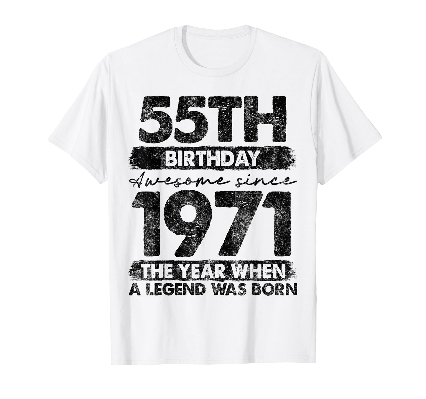 55 Year Old Gifts 1971 55Th Birthday T-Shirt - Trendy Graphic Men Women - T-Shirt, Sweatshirt, Hoodie