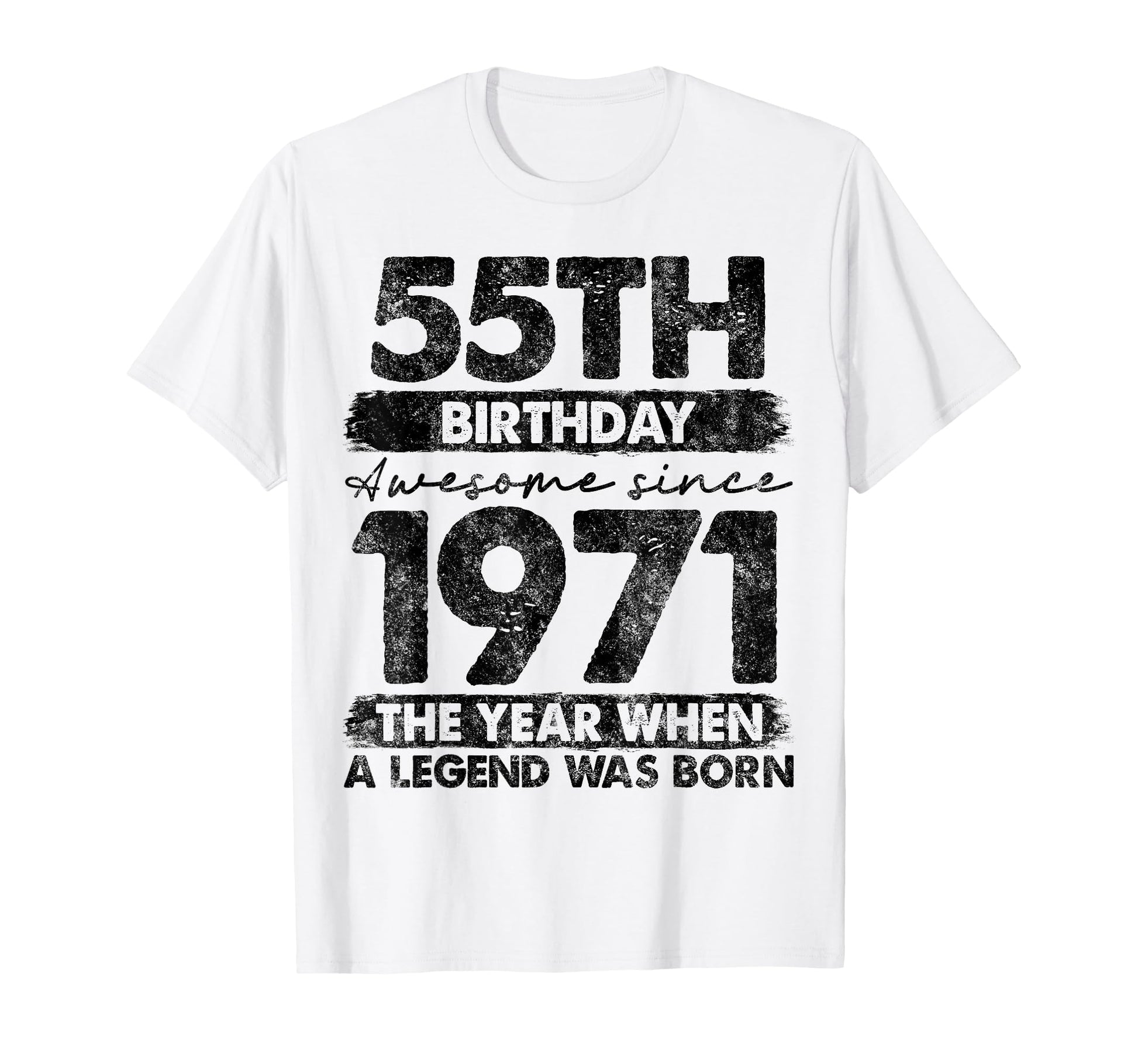 55 Year Old Gifts 1971 55Th Birthday T-Shirt - Trendy Graphic Men Women - T-Shirt, Sweatshirt, Hoodie