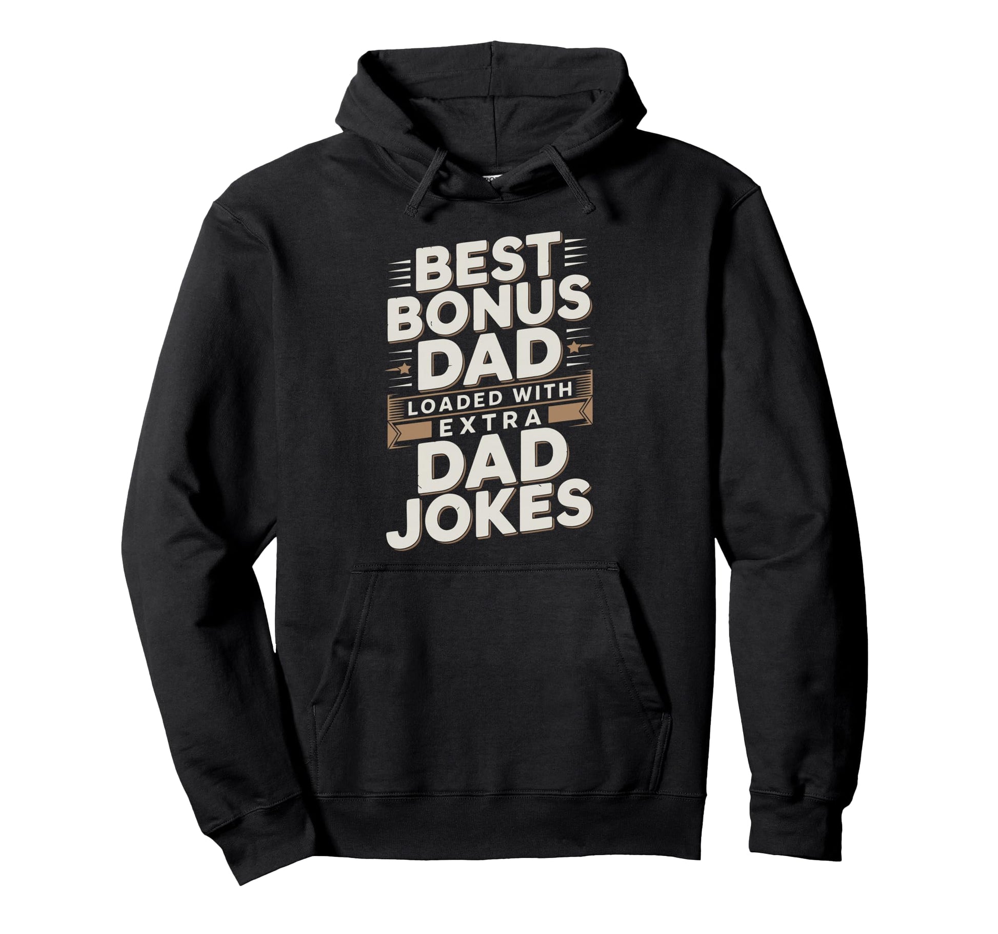 Best Bonus Dad Step Parent Stepfather Hoodie - Unique Graphic Unisex - T-Shirt, Sweatshirt, Hoodie