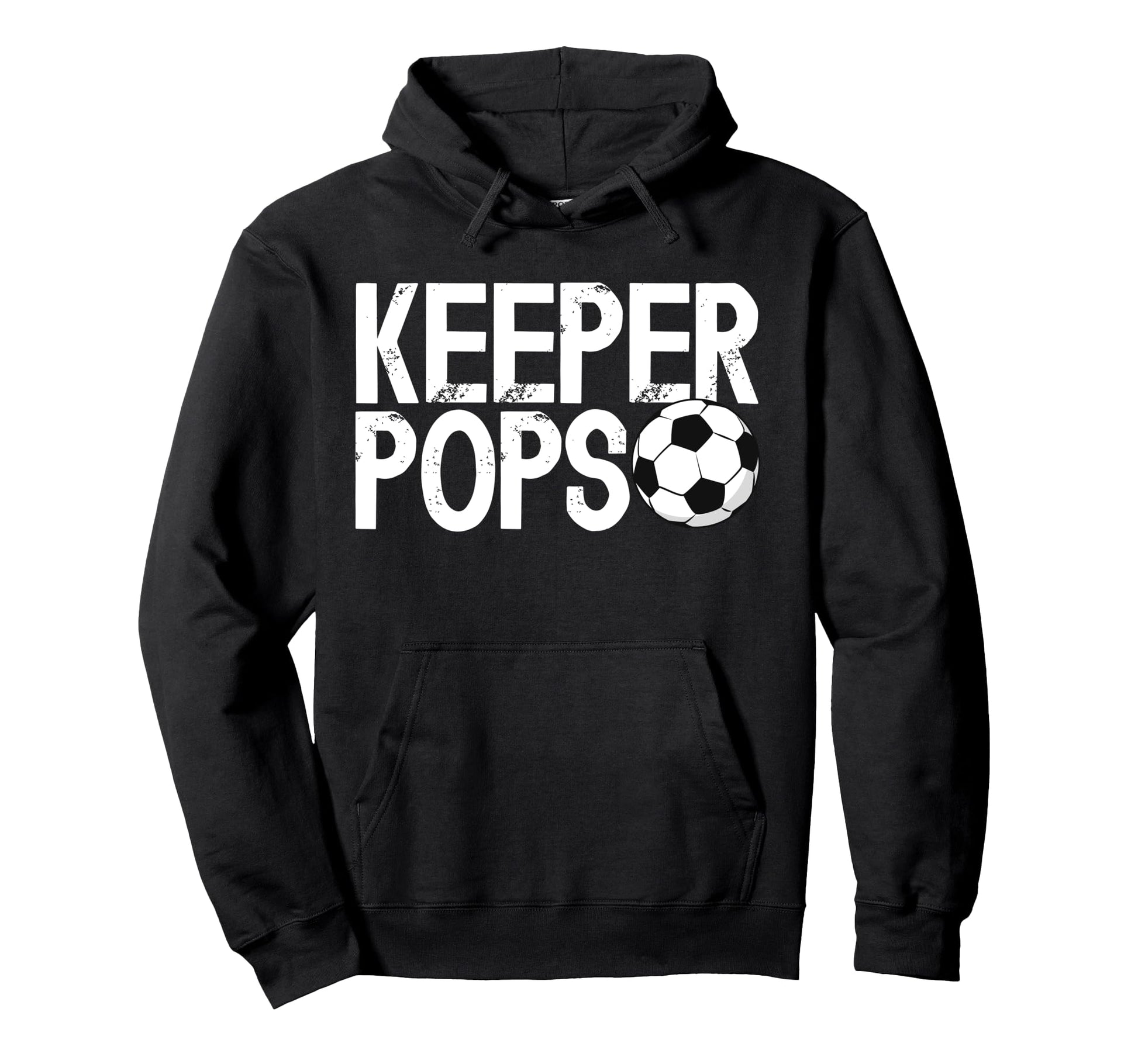 Soccer Keeper Pops Soccer Goalkeeper Pops Hoodie - Graphic Print Unisex - T-Shirt, Sweatshirt, Hoodie