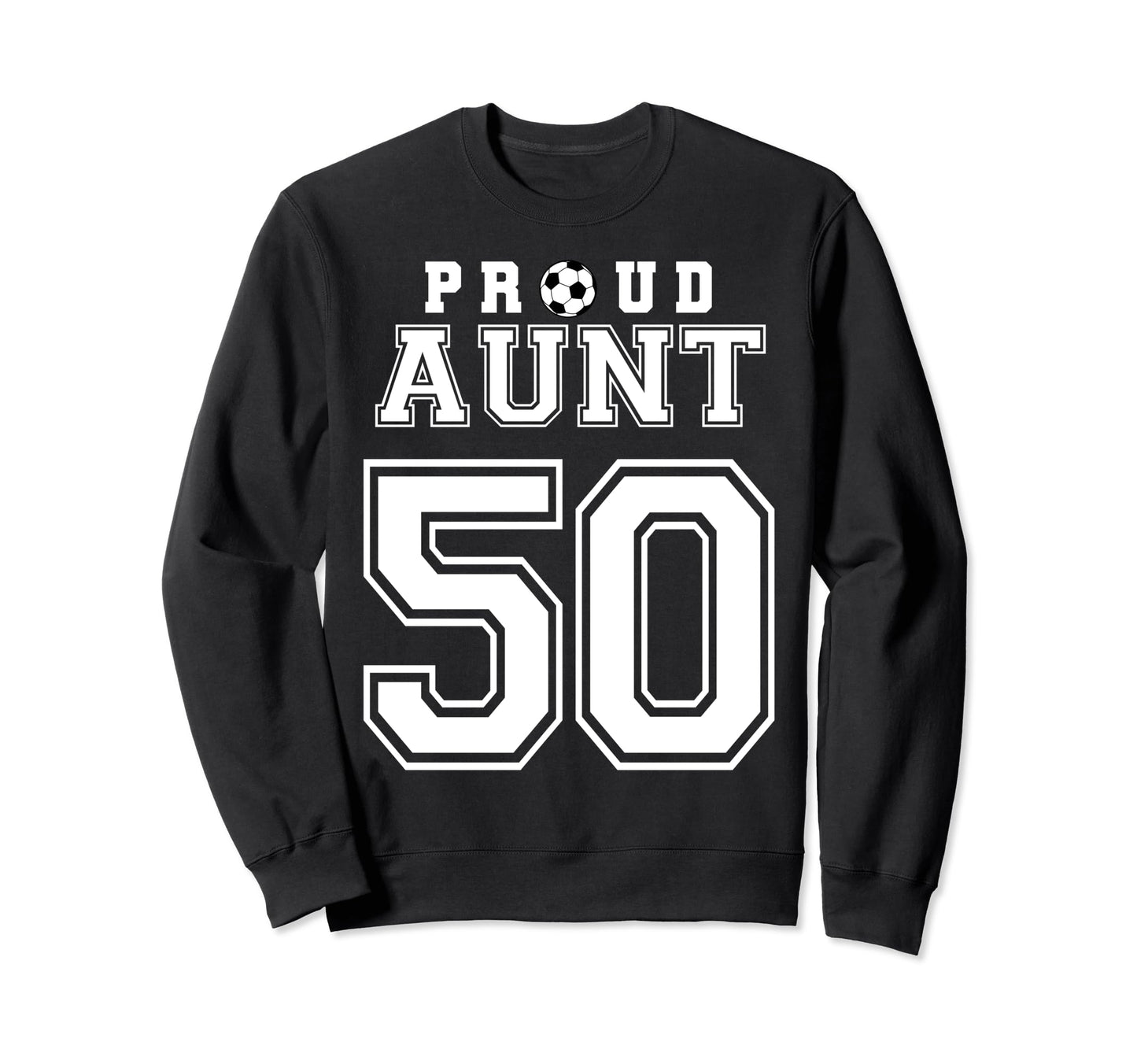 Number 50 Custom Proud Soccer Futbol Sweatshirt - Graphic Print Unisex - T-Shirt, Sweatshirt, Hoodie