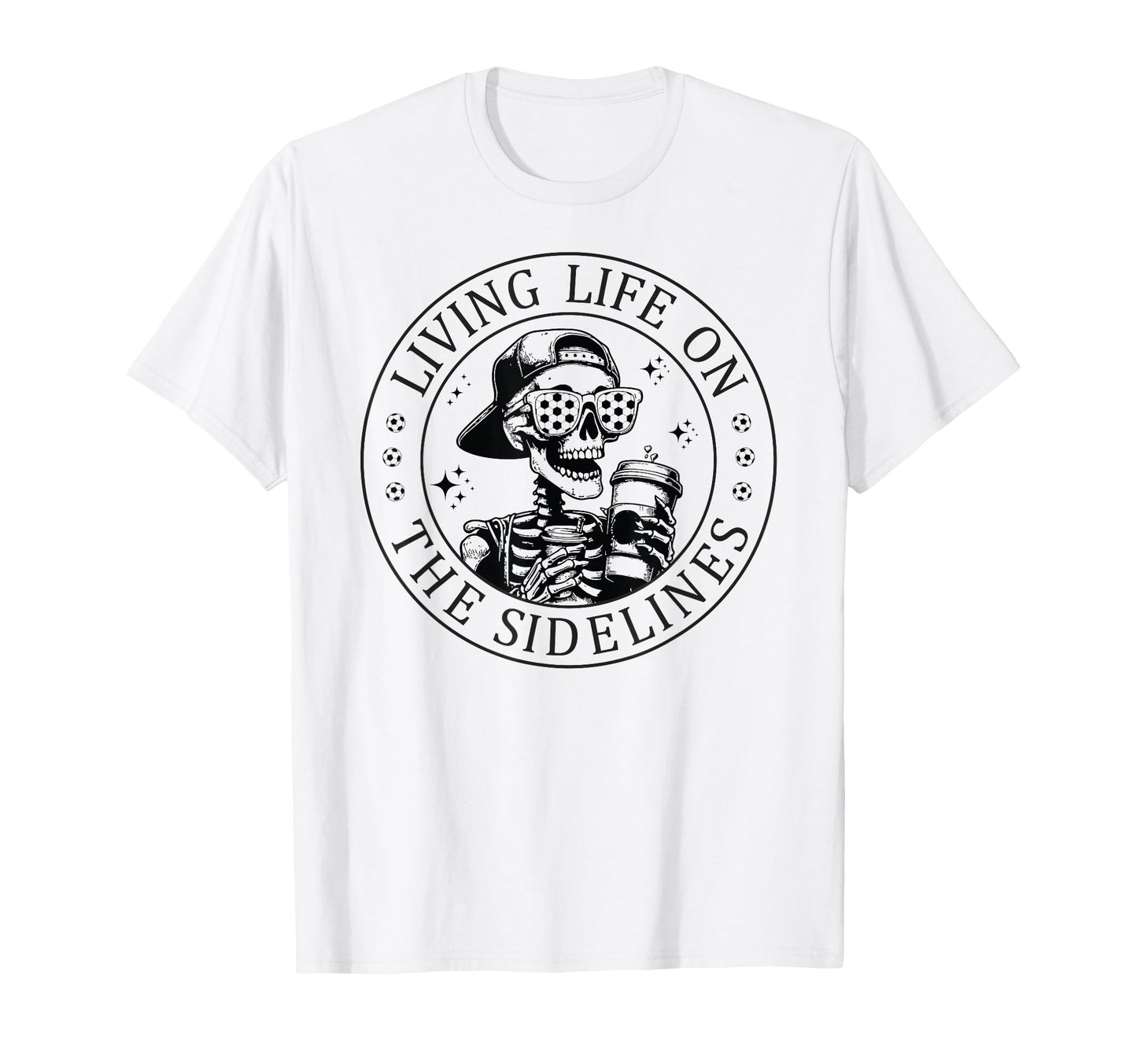 Skeleton Soccer Mom Coffee T-Shirt - Casual Everyday Wear for Adults - T-Shirt, Sweatshirt, Hoodie
