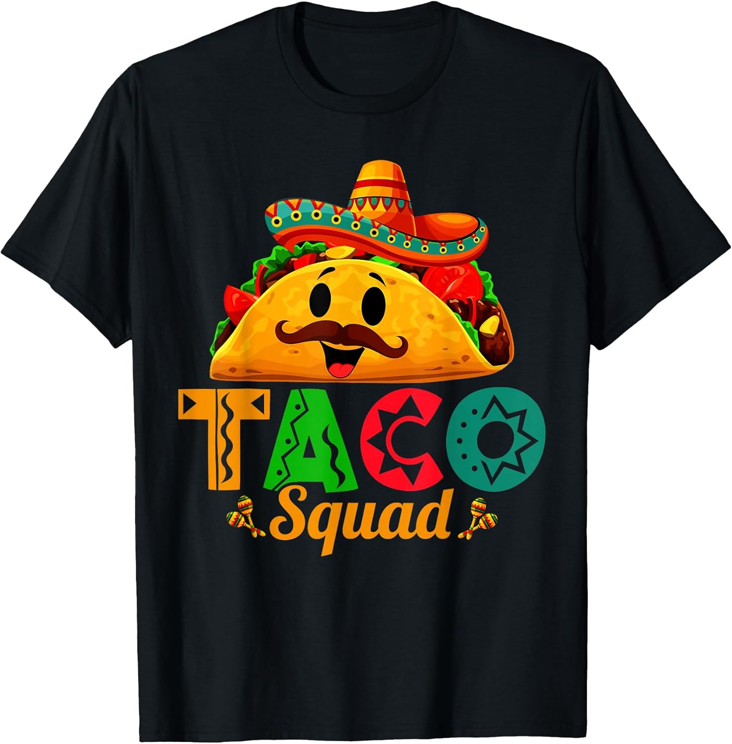 Mexican Food Lover Cute Taco Squad Theme Unisex T-shirt, Sweatshirt, Hoodie, Long Sleeve Tee - T-Shirt, Sweatshirt, Hoodie