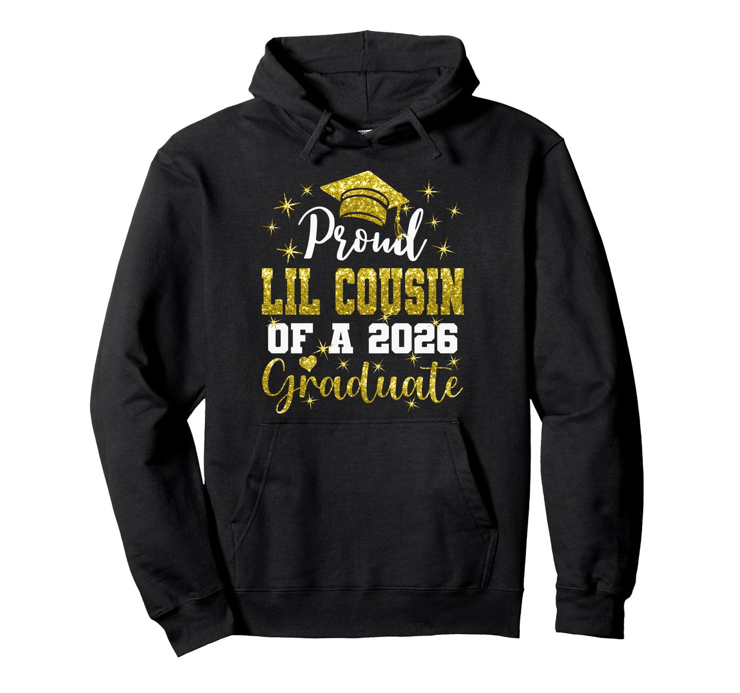 Super Proud Lil Cousin 2026 Graduate Hoodie - Streetwear Style Men Women - T-Shirt, Sweatshirt, Hoodie