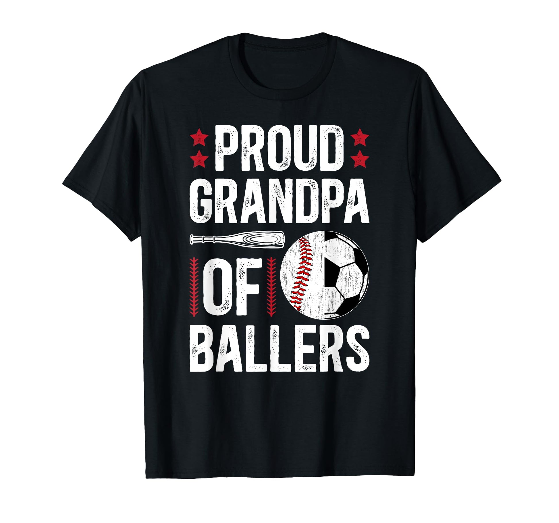 Proud Grandpa Ballers Baseball Soccer T-Shirt - Trendy Graphic Unisex - T-Shirt, Sweatshirt, Hoodie
