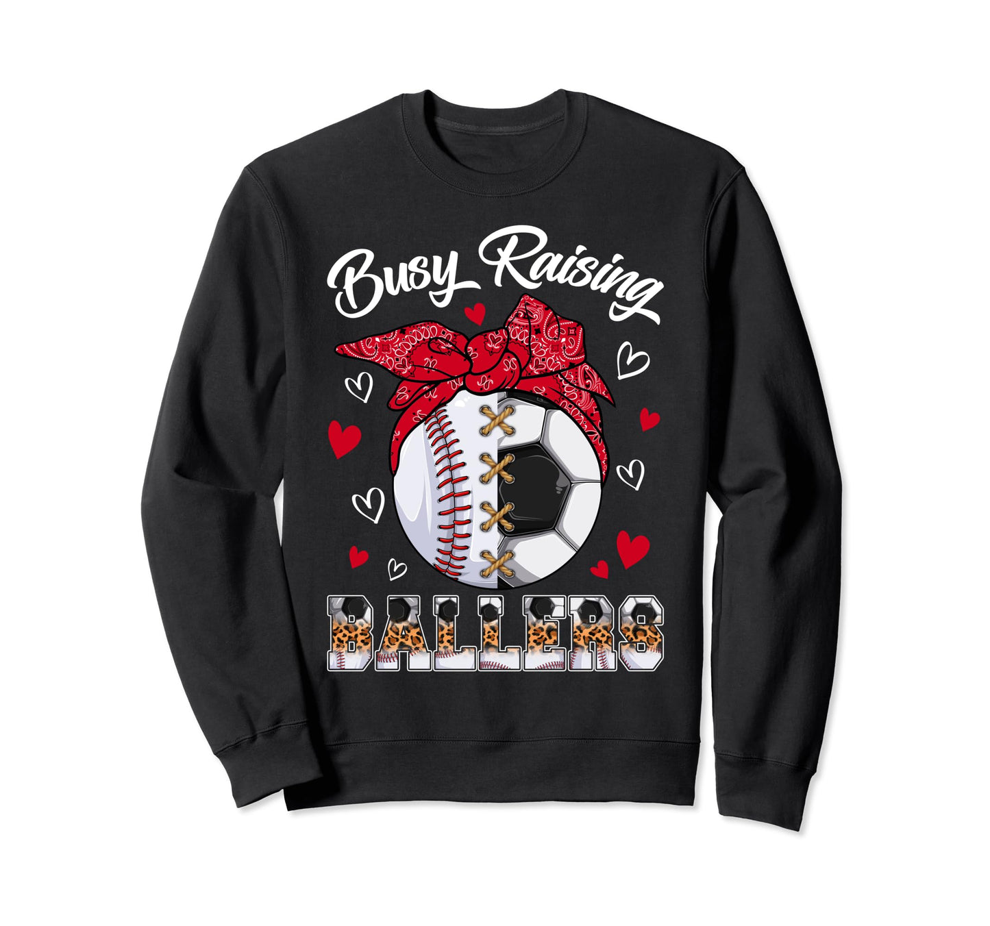 Busy Raising Ballers Baseball Sweatshirt - Aesthetic Graphic Men Women - T-Shirt, Sweatshirt, Hoodie