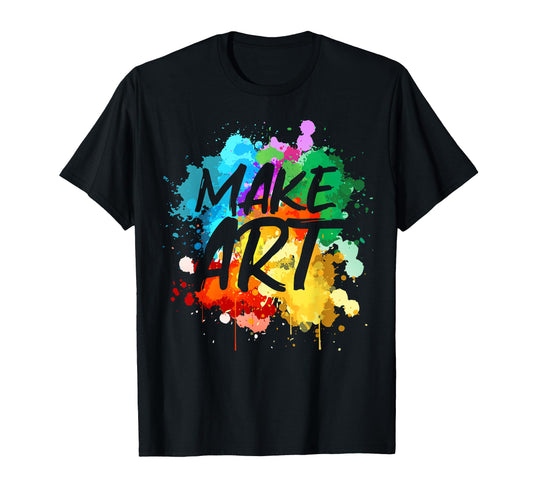 Art Artist Teacher Painter Artists T-Shirt - Streetwear Style for Adults - T-Shirt, Sweatshirt, Hoodie