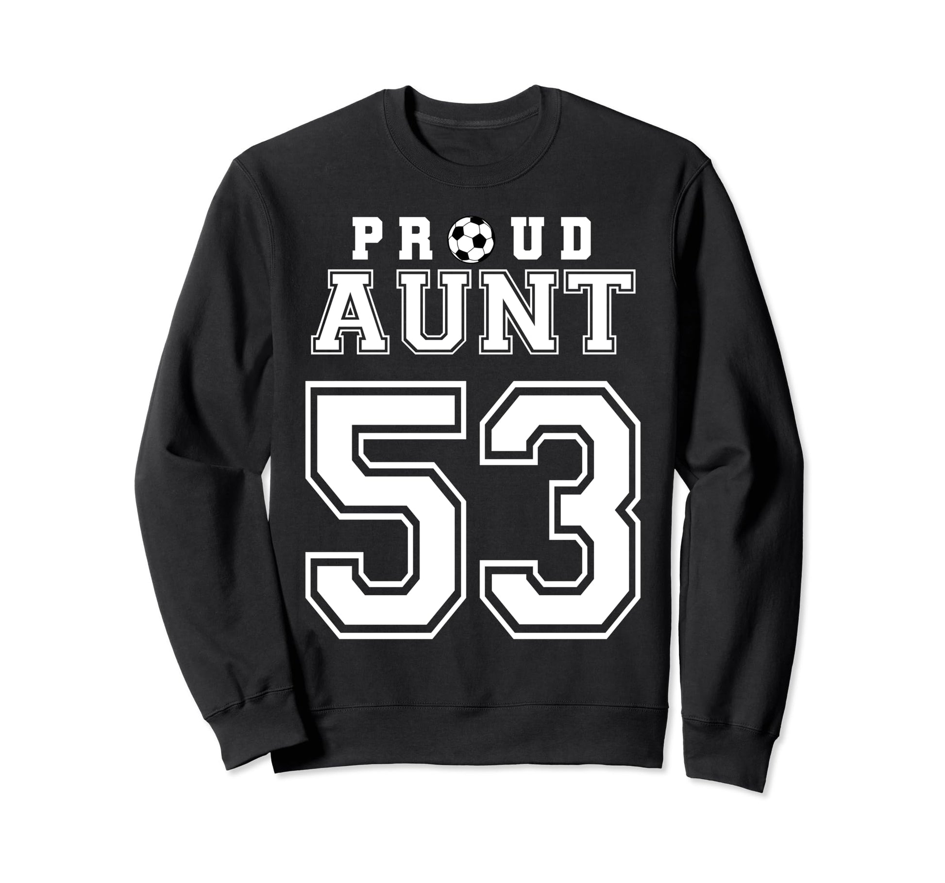Number 53 Custom Proud Soccer Sweatshirt - Minimalist Print for Adults - T-Shirt, Sweatshirt, Hoodie