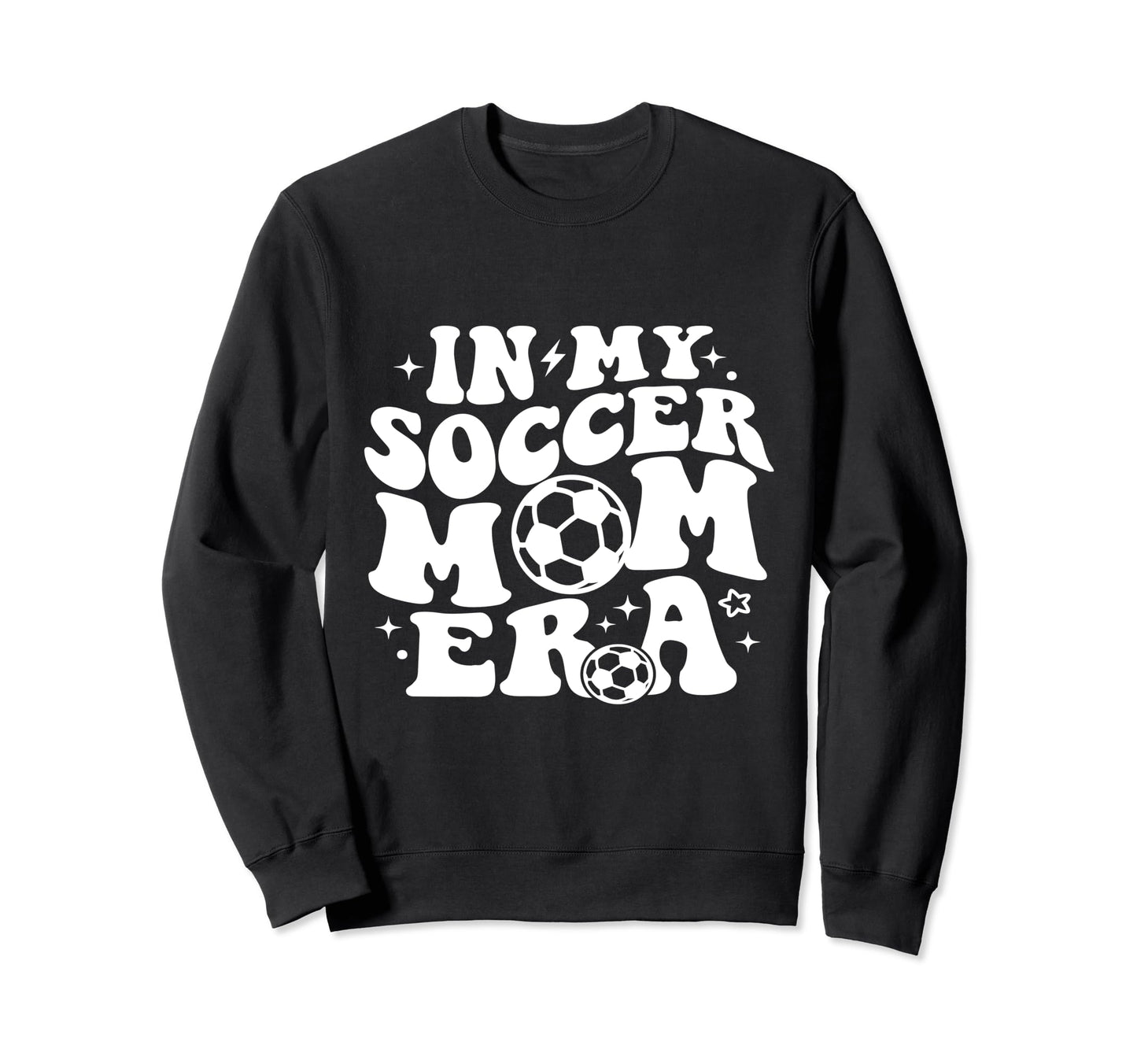 My Soccer Mom Era Sweatshirt - Aesthetic Graphic for Adults - T-Shirt, Sweatshirt, Hoodie