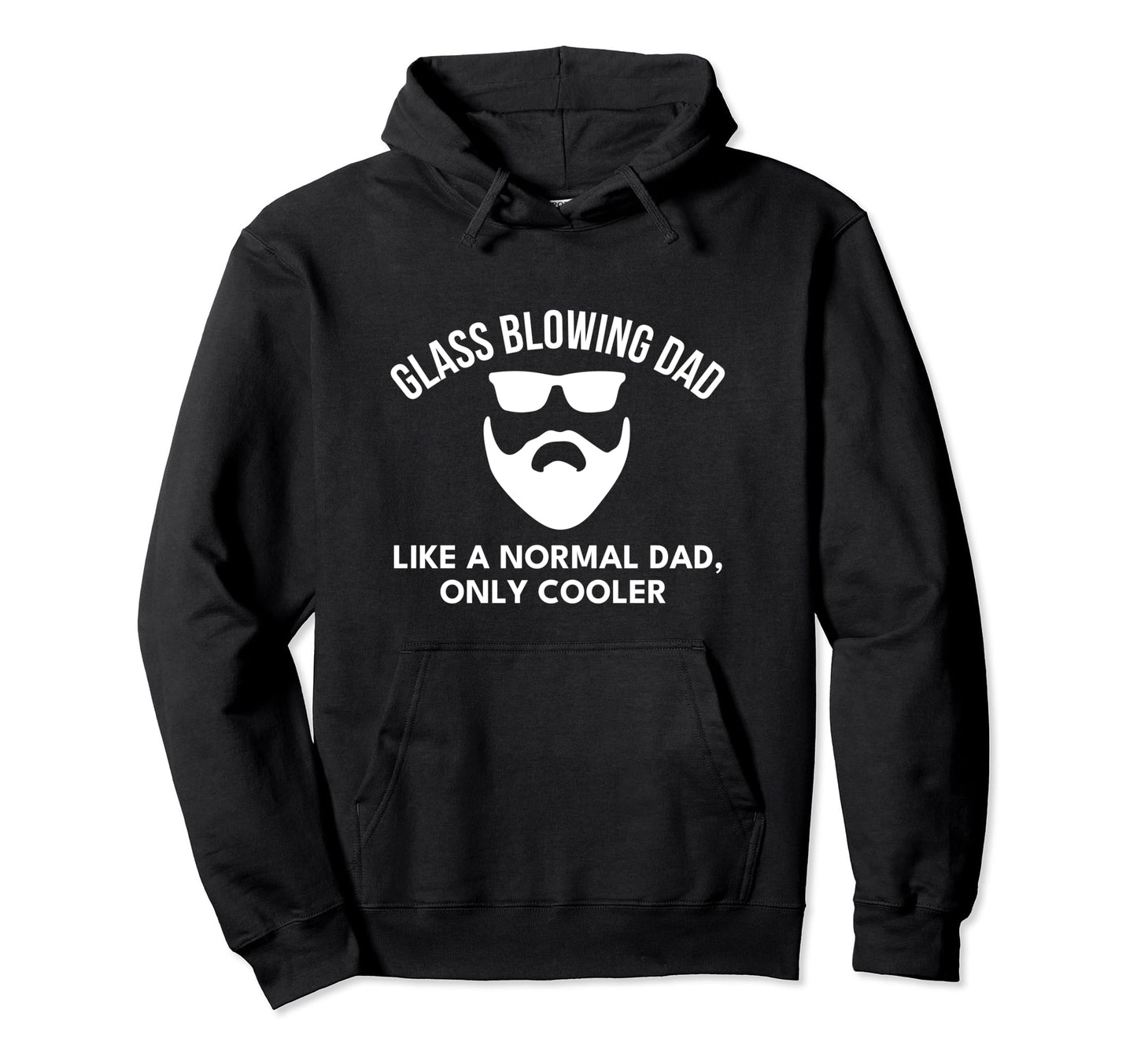 Glass Blowing Dad Definition Bearded Hoodie - Trendy Graphic Unisex - T-Shirt, Sweatshirt, Hoodie