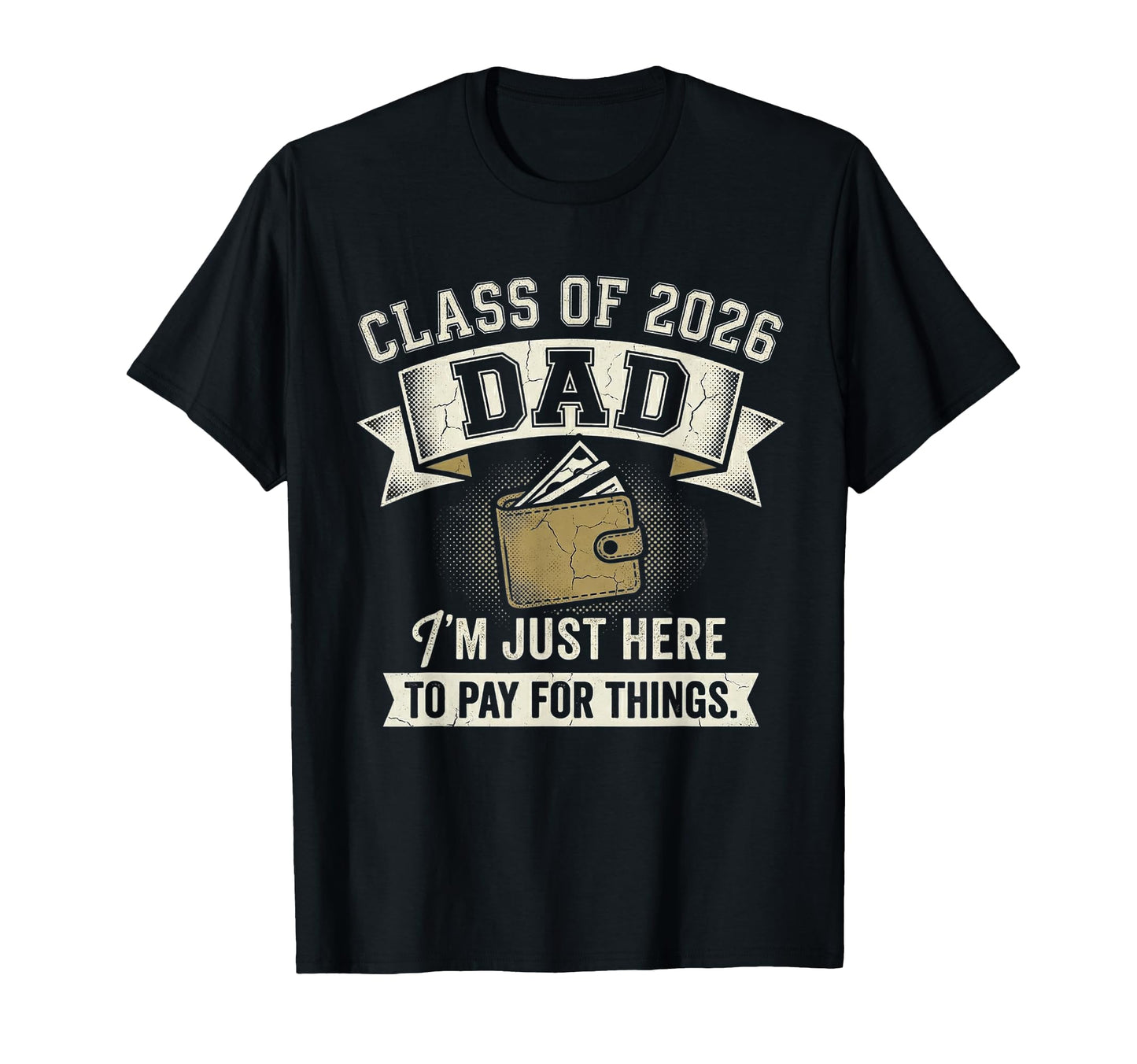 Dad Senior 2026 Proud Dad Class 2026 T-Shirt - Aesthetic Graphic Unisex - T-Shirt, Sweatshirt, Hoodie