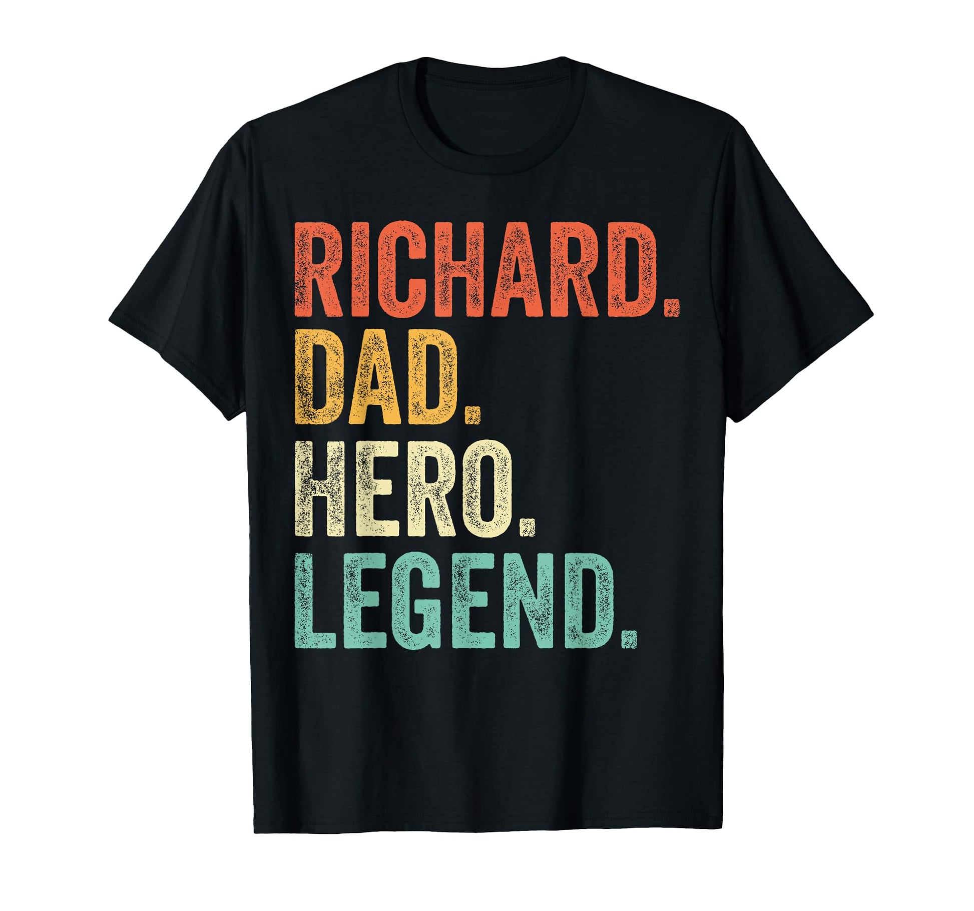 Richard Dad Hero Legend Dads T-Shirt - Custom Art Print for Adults - T-Shirt, Sweatshirt, Hoodie