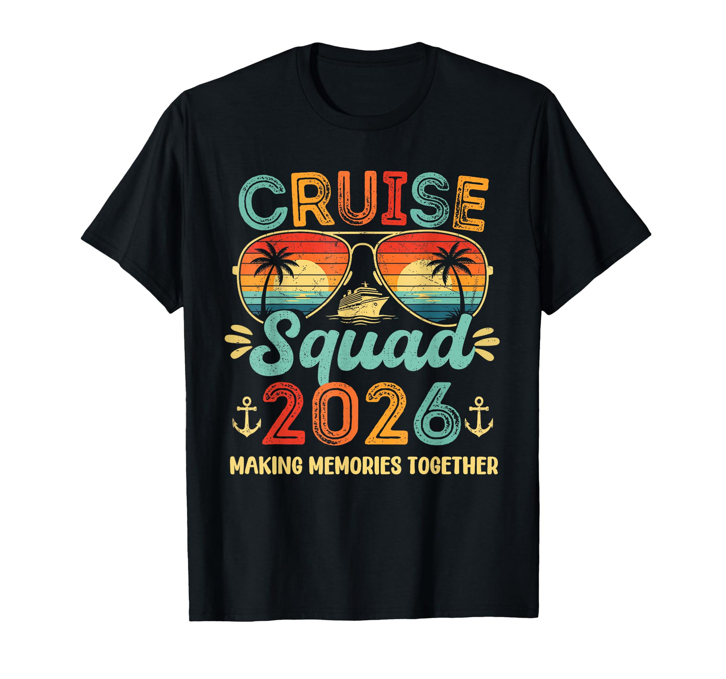 Cruise Squad 2026 Outfits Friends T-Shirt - Graphic Print for Adults - T-Shirt, Sweatshirt, Hoodie