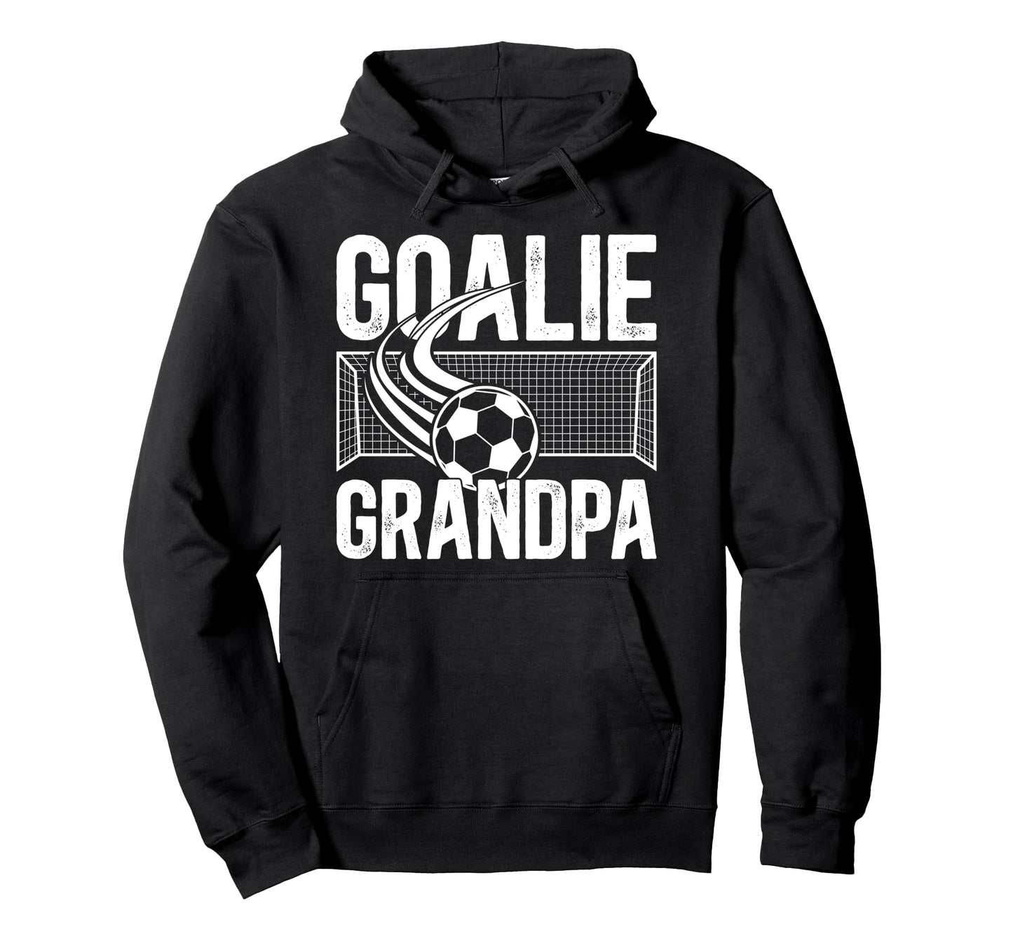 Soccer Goalie Grandpa Soccer Keeper Hoodie - Trendy Graphic Unisex - T-Shirt, Sweatshirt, Hoodie