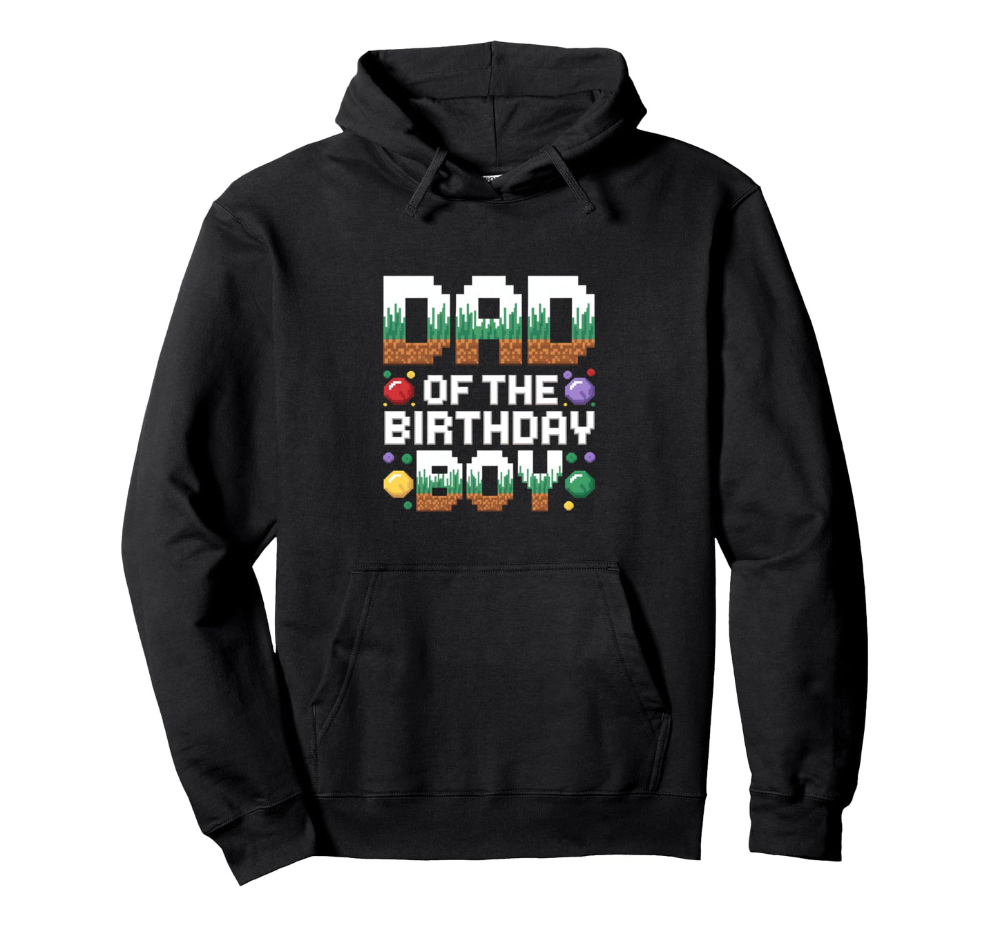 Dad Birthday Pixel Theme Hoodie - Graphic Print Men Women - T-Shirt, Sweatshirt, Hoodie