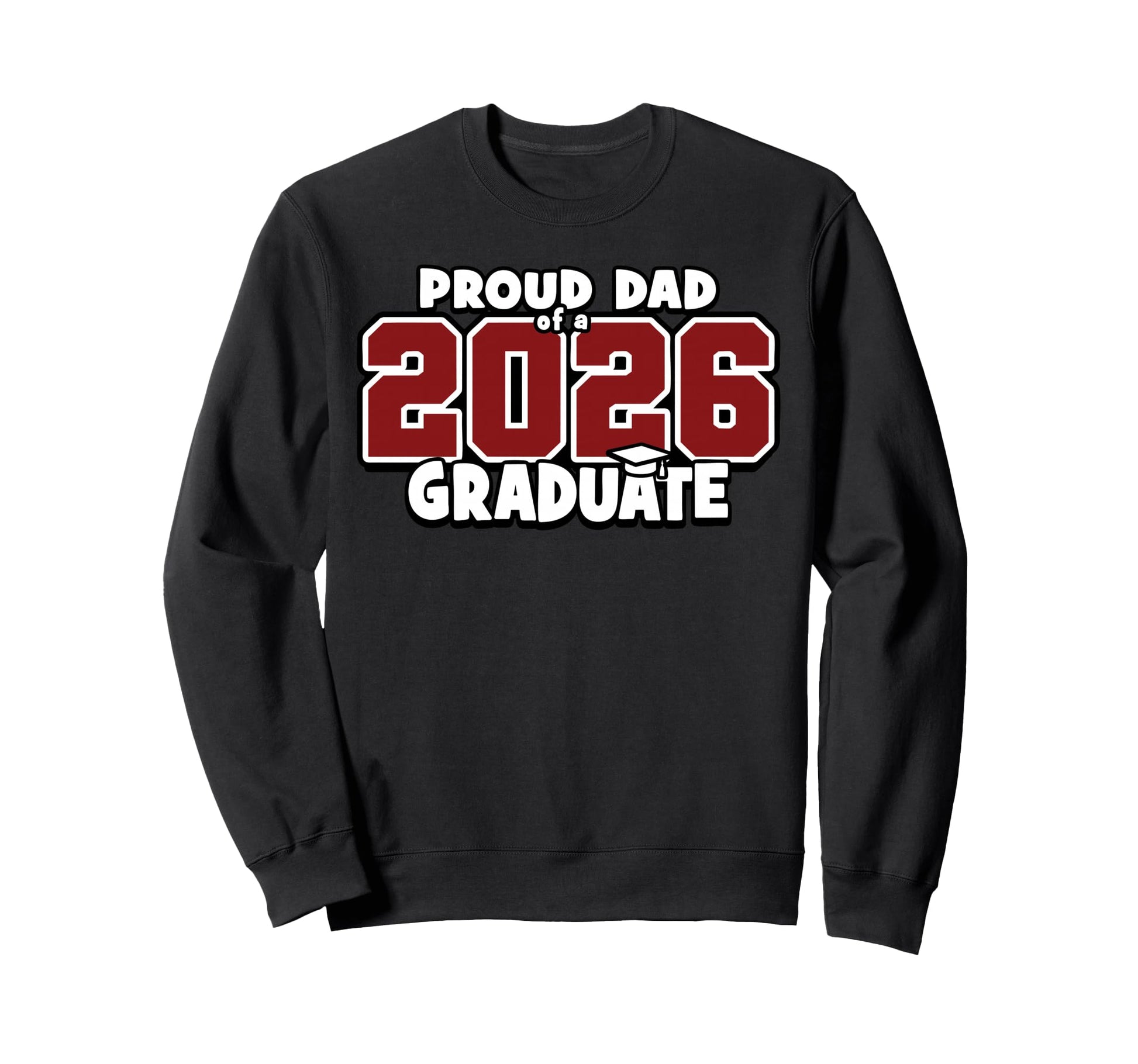 Proud Dad 2026 Graduate Matching Sweatshirt - Custom Art Print Men Women - T-Shirt, Sweatshirt, Hoodie