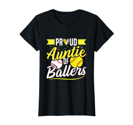 Ballers Auntie Baseball And Softball T-Shirt - Graphic Print Men Women - T-Shirt, Sweatshirt, Hoodie