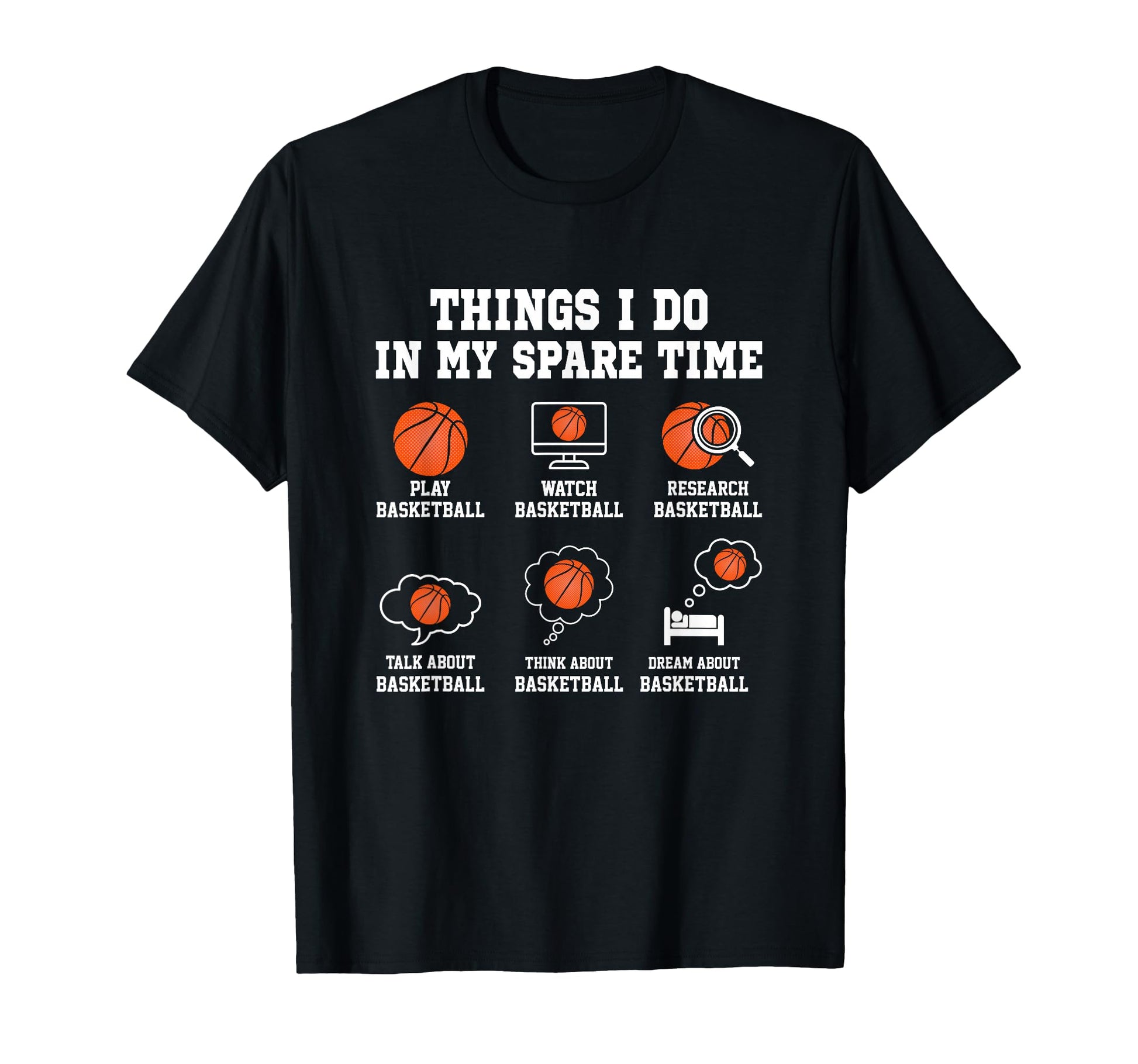 Things I Do My Spare Time Funny T-Shirt - Fun Novelty Design Men Women - T-Shirt, Sweatshirt, Hoodie