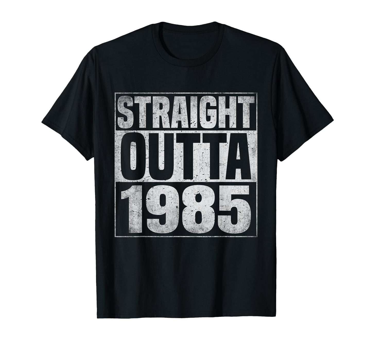 Straight Outta 1985 Years Birth T-Shirt - Unique Graphic for Adults - T-Shirt, Sweatshirt, Hoodie