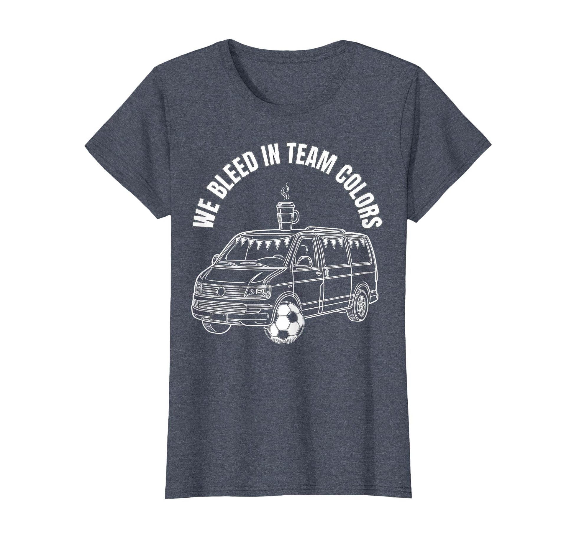 We Bleed Team Colors Soccer Mom T-Shirt - Aesthetic Graphic for Adults - T-Shirt, Sweatshirt, Hoodie
