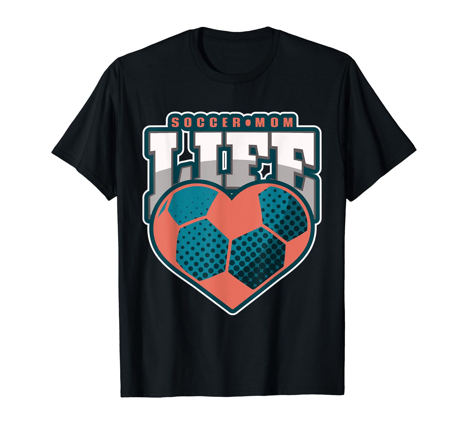 Heart Game Soccer Mom Life T-Shirt - Graphic Print Men Women - T-Shirt, Sweatshirt, Hoodie