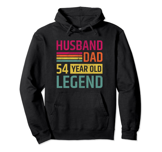 54Th Birthday Husband Dad 54 Year Old Hoodie - Streetwear Style for Adults - T-Shirt, Sweatshirt, Hoodie