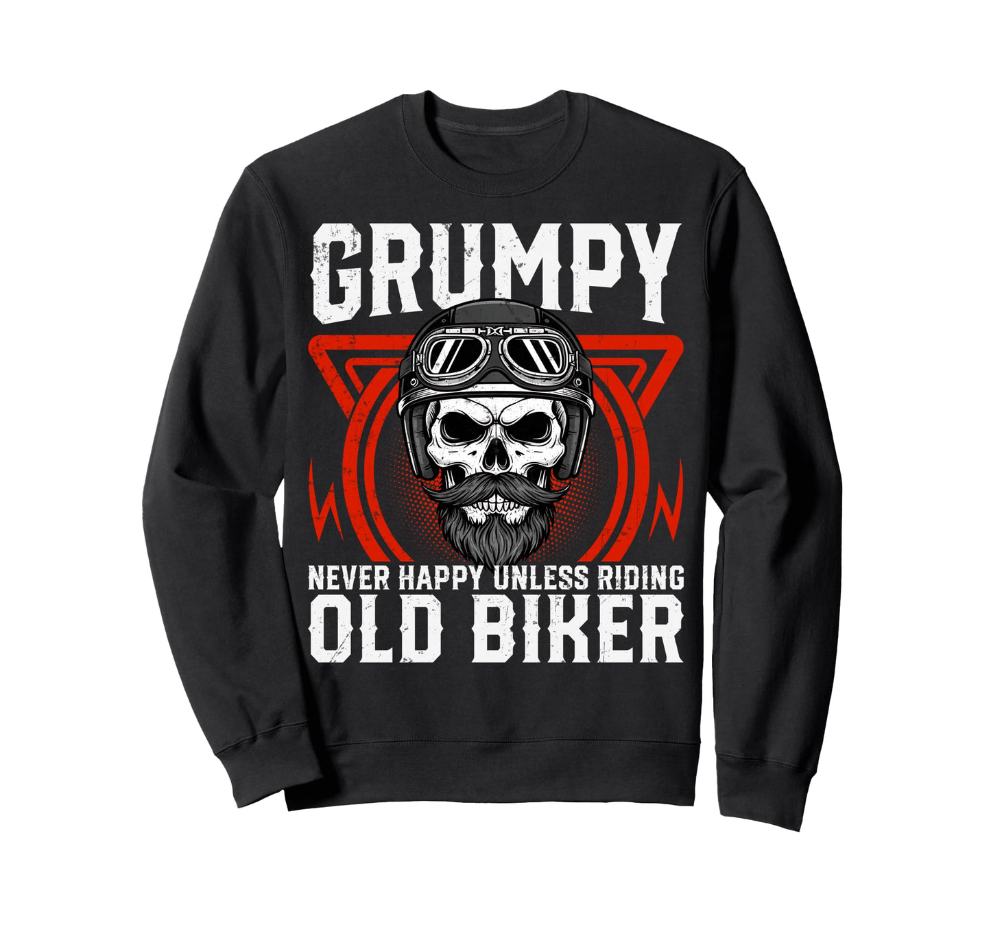 Grumpy Old Biker Skull Motorcycle Sweatshirt - Custom Art Print for Adults - T-Shirt, Sweatshirt, Hoodie