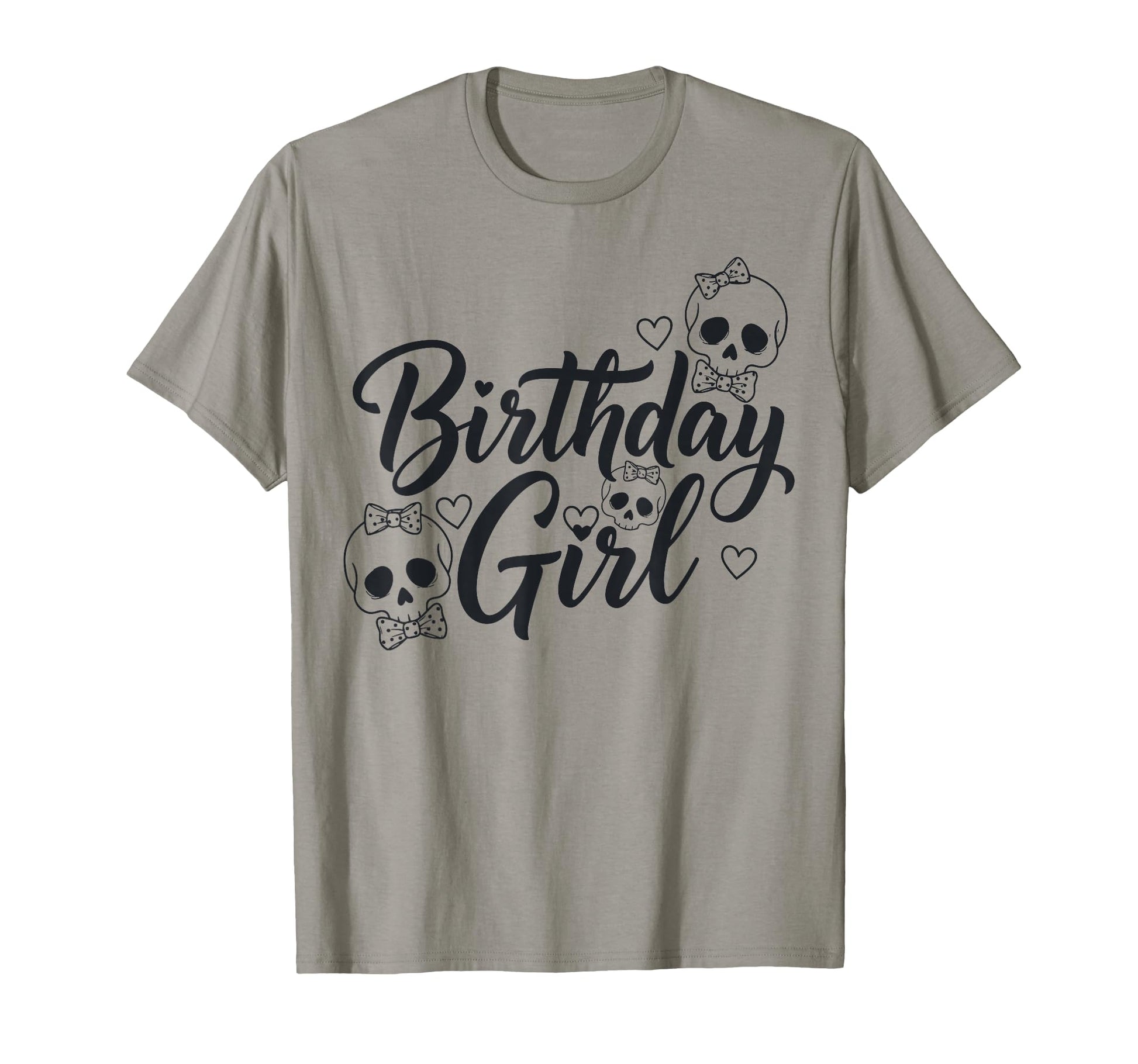 Birthday Skull Skeleton Lover T-Shirt - Fun Novelty Design for Adults - T-Shirt, Sweatshirt, Hoodie