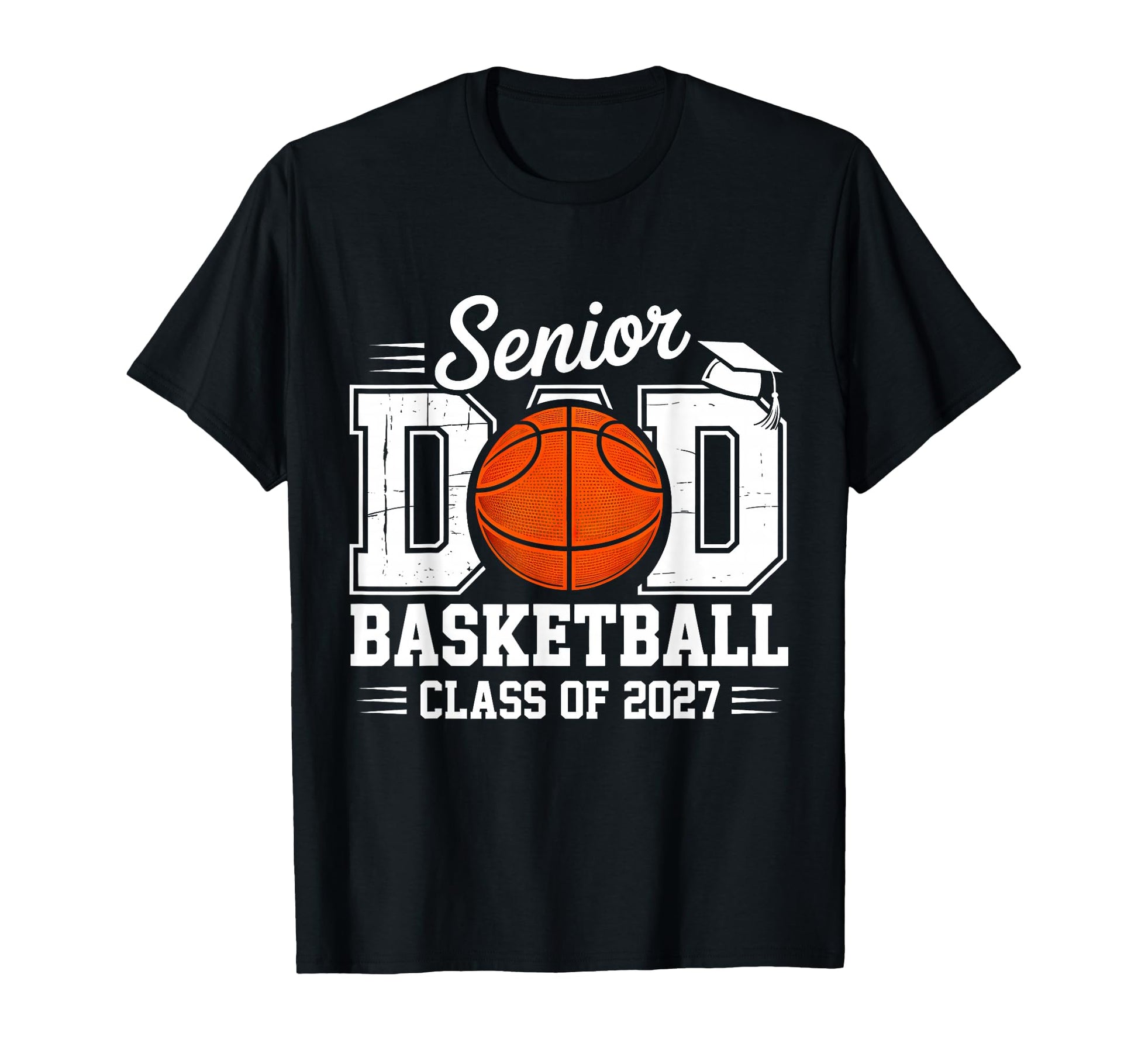 Proud Senior Dad Class 2027 Basketball T-Shirt - Unique Graphic Men Women - T-Shirt, Sweatshirt, Hoodie
