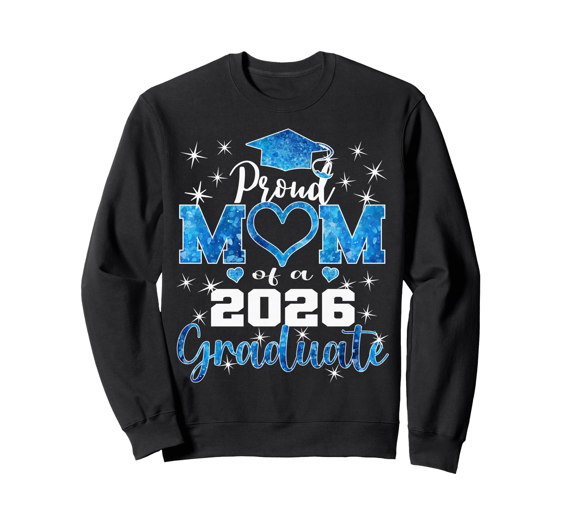 Super Proud Mom 2026 Graduate Senior Sweatshirt - Unique Graphic Unisex - T-Shirt, Sweatshirt, Hoodie
