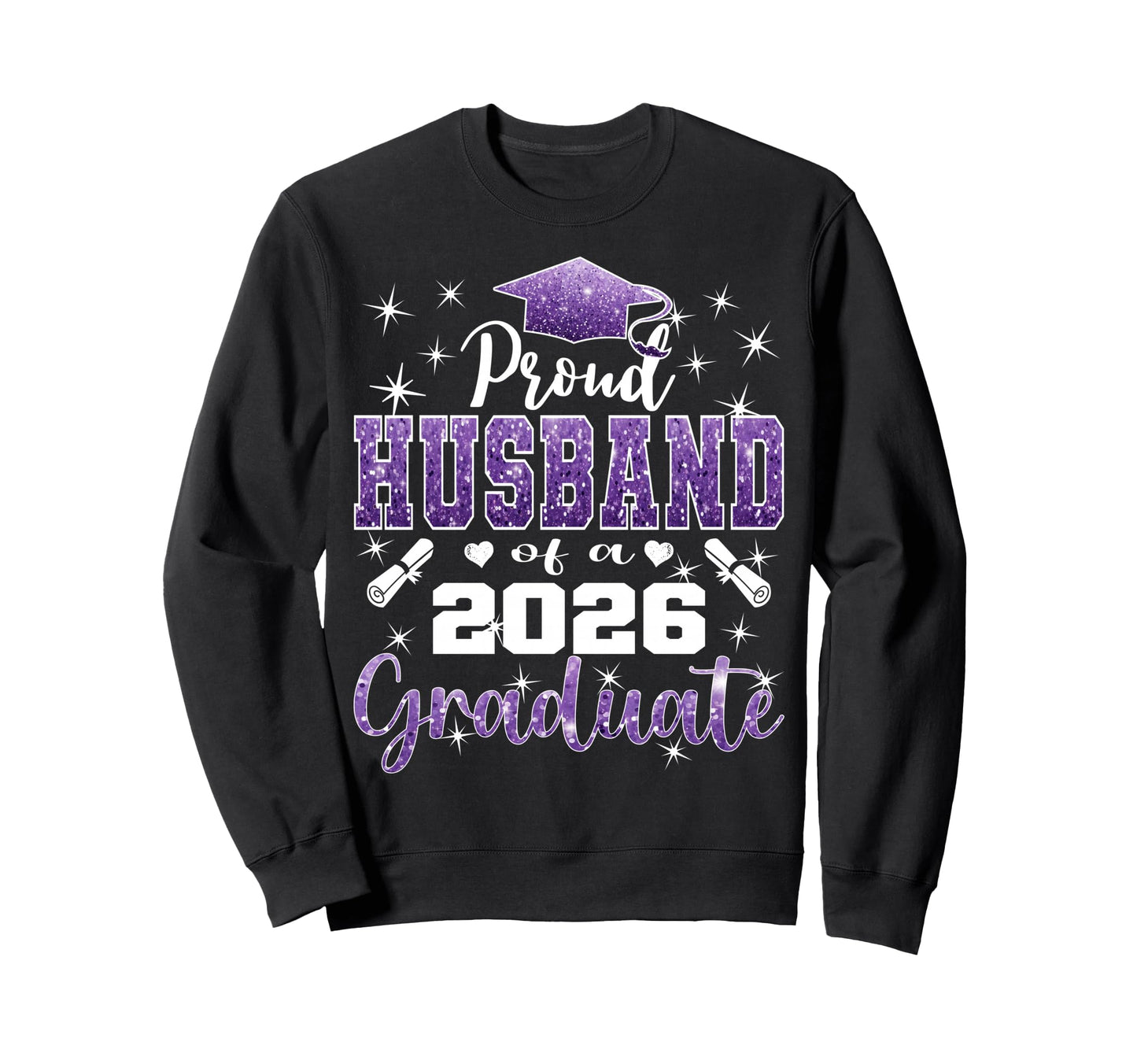 Super Proud Husband 2026 Graduate Sweatshirt - Custom Art Print for Adults - T-Shirt, Sweatshirt, Hoodie