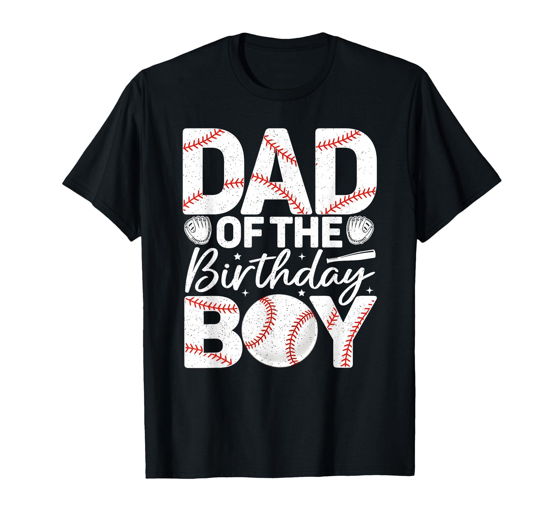 Dad Birthday Matching Baseball T-Shirt - Fun Novelty Design Unisex - T-Shirt, Sweatshirt, Hoodie