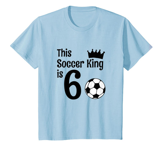 6 Year Old Soccer Birthday Party 6Th T-Shirt - Custom Art Print Men Women - T-Shirt, Sweatshirt, Hoodie